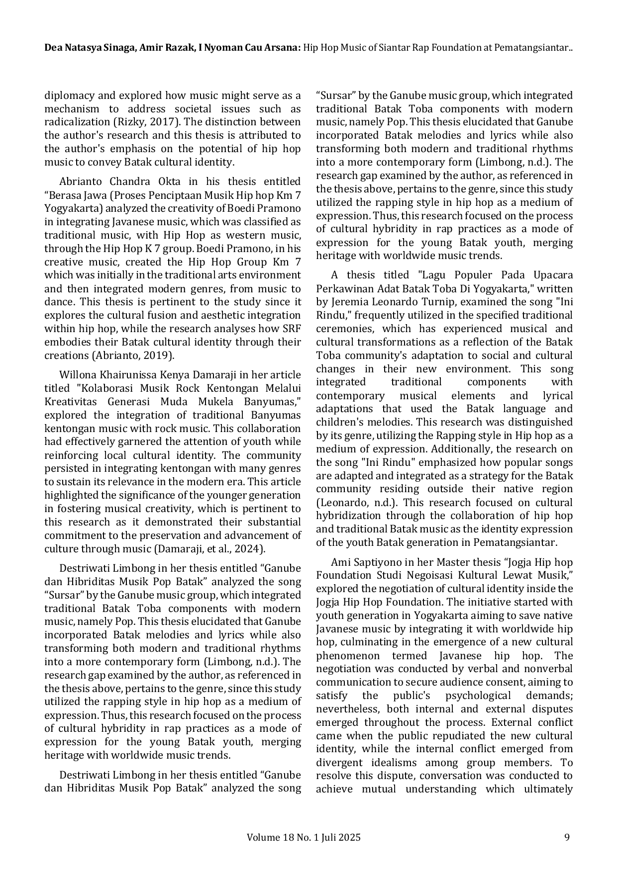 JURIS Hip Hop Music of Siantar Rap Foundation at Pematangsiantar North Sumatera