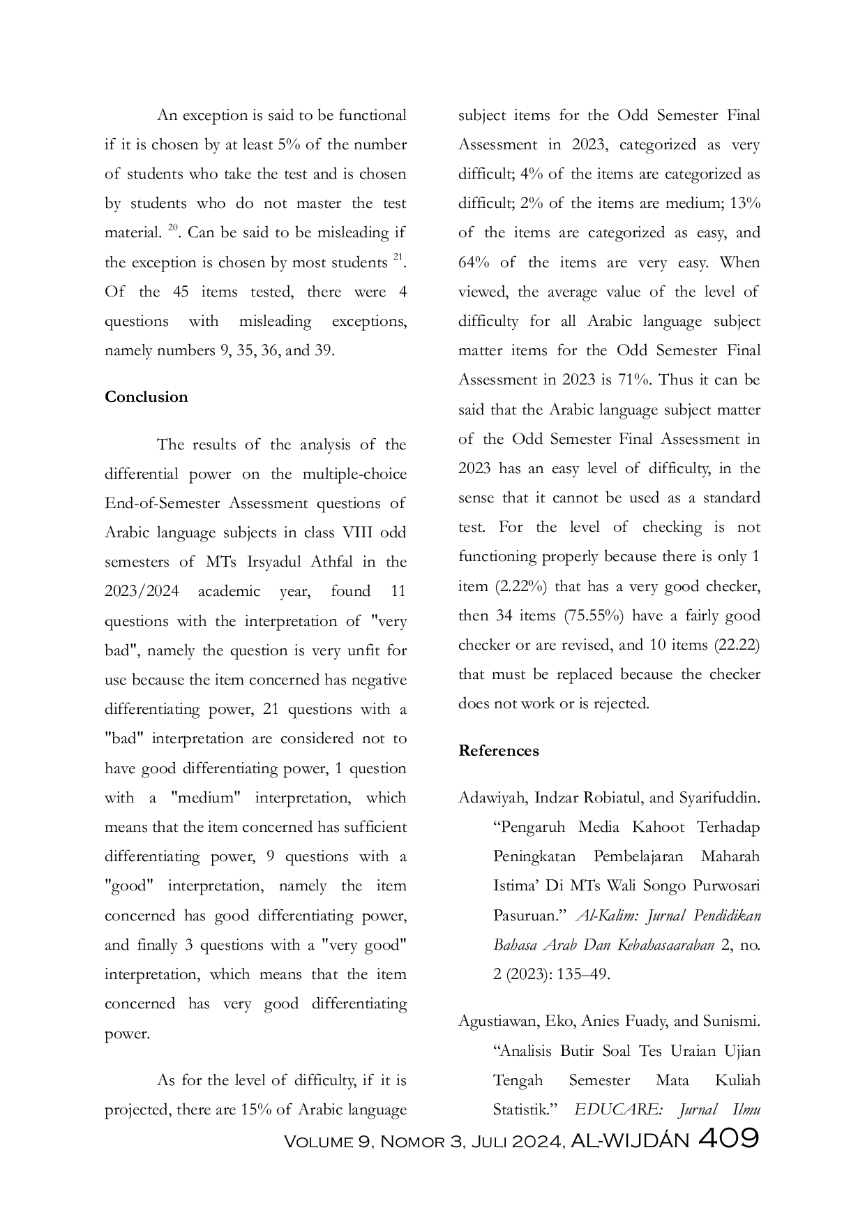 JURIS Analysis Of Different Power Levels Difficulty And Effectiveness of Distracting Final Semester Assessment Questions PAS For Arabic Language Class VIII MTs Irsyadul Athfal