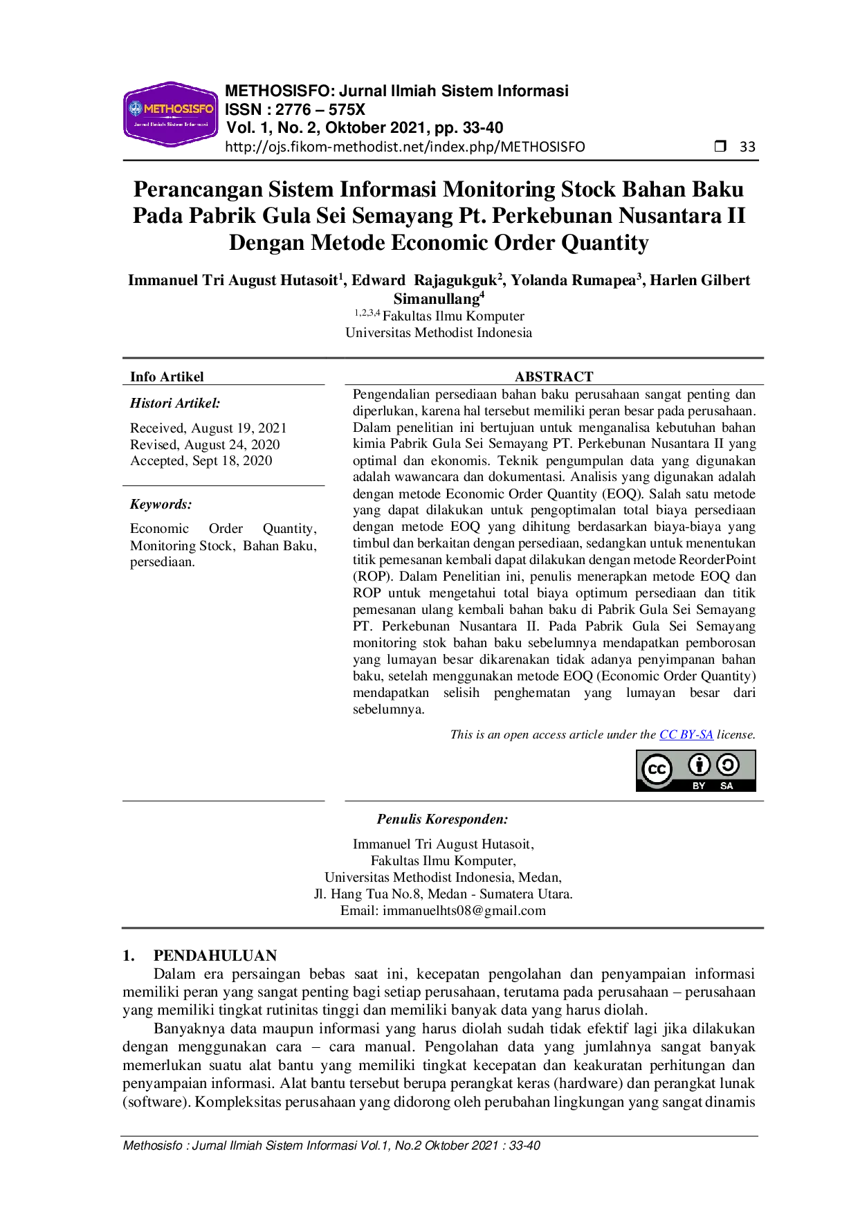 JURIS Perancangan Sistem Informasi Monitoring Stock Bahan Baku Pada Pabrik Gula Sei Semayang Pt Perkebunan Nusantara II Dengan Metode Economic Order Quantity