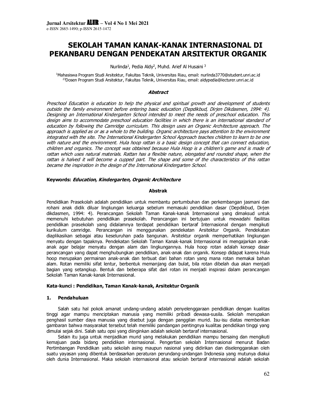 JURIS Sekolah Taman Kanak Kanak Internasional di Pekanbaru dengan Pendekatan Arsitektur Organik