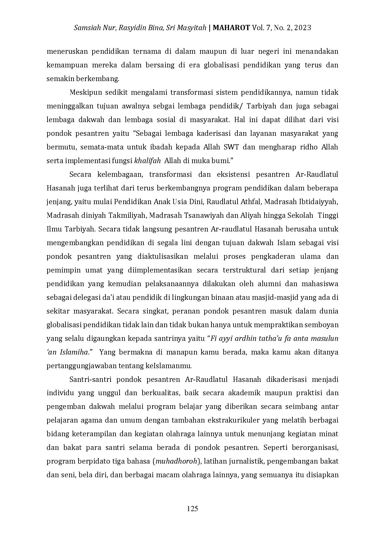 JURIS Transformation and Existence of Pondok Pesantren to Face the Globalization of Education