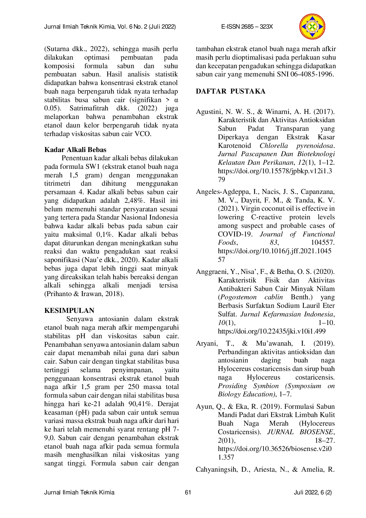 JURIS Penambahan Ekstrak Etanol Buah Naga Merah Hylocereus polyrhizus Afkir pada Pembuatan Sabun Cair Berbasis Virgin Coconut Oil