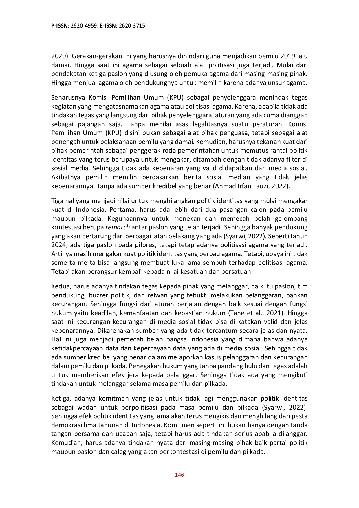 JURIS Degradasi Demokrasi Terhadap Sikap Yang Mengedepankan Politik Identitas Sebagai Salah Satu Unsur Dalam Memilih