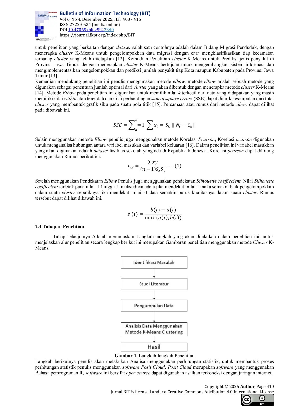 JURIS Penerapan Data Mining Menggunakan Metode Cluster K Means Untuk Pengelompokkan Fasilitas Sekolah