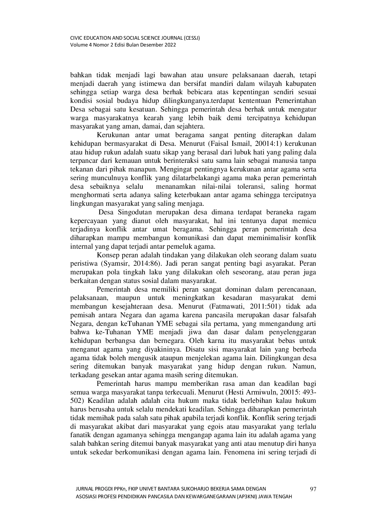 JURIS Peran Pemerintah Desa dalam Menjaga Kerukunan Antar Umat Beragama di Desa Singodutan Kecamatan Selogiri Kabupaten Wonogiri