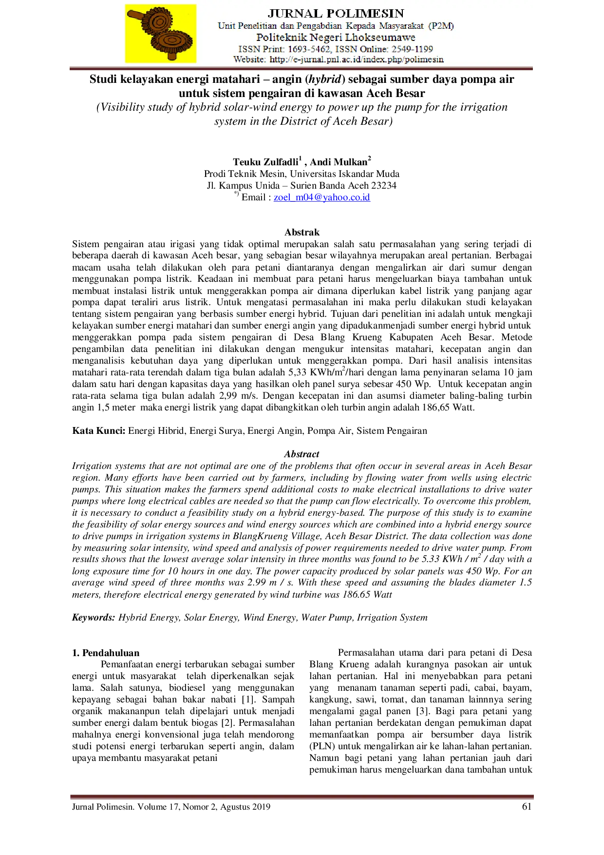 JURIS Studi kelayakan energi matahari angin hybrid sebagai sumber daya pompa air untuk sistem pengairan di kawasan Aceh Besar