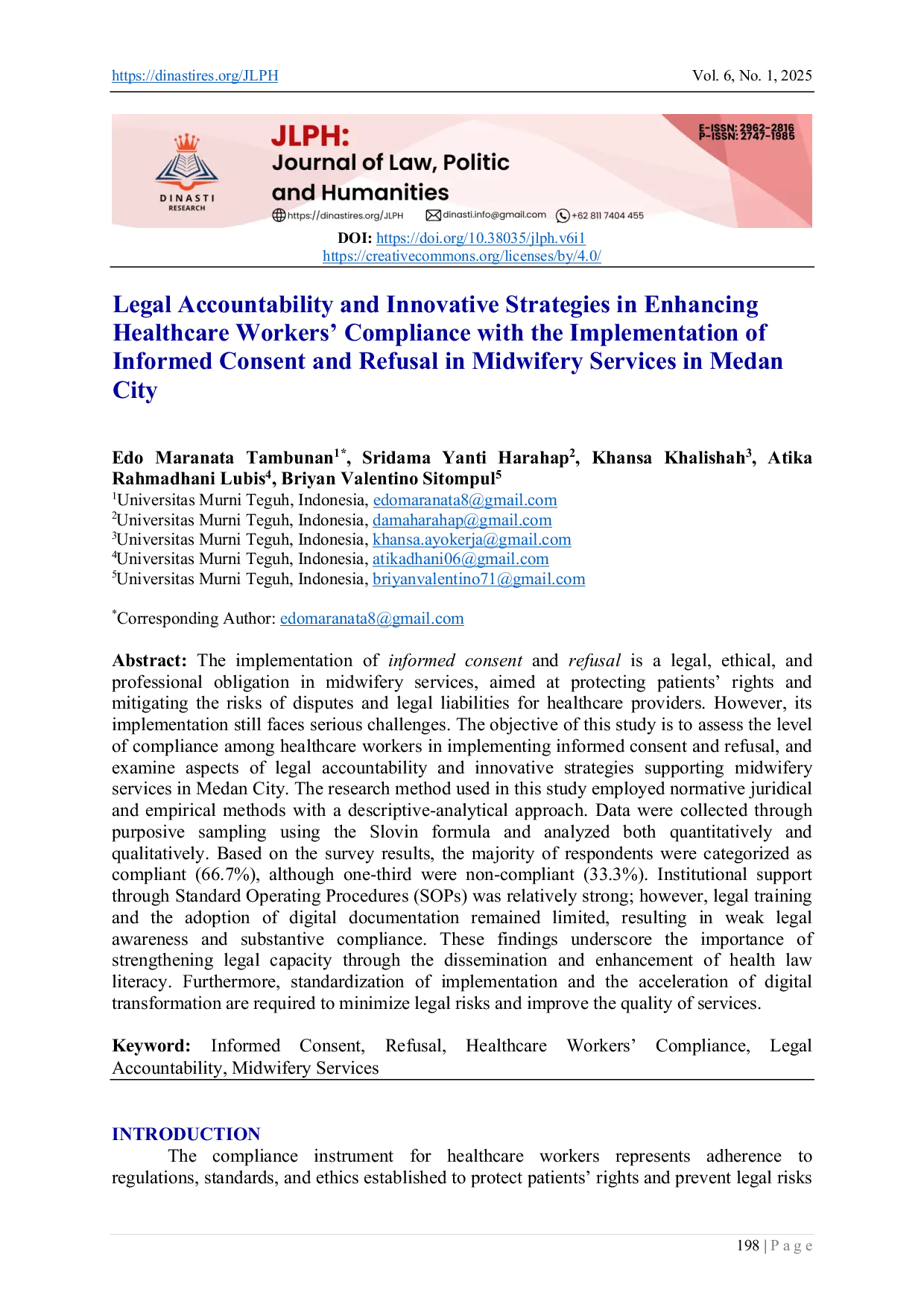 JURIS Legal Accountability and Innovative Strategies in Enhancing Healthcare Workers Compliance with the Implementation of Informed Consent and Refusal in Midwifery Services in Medan City