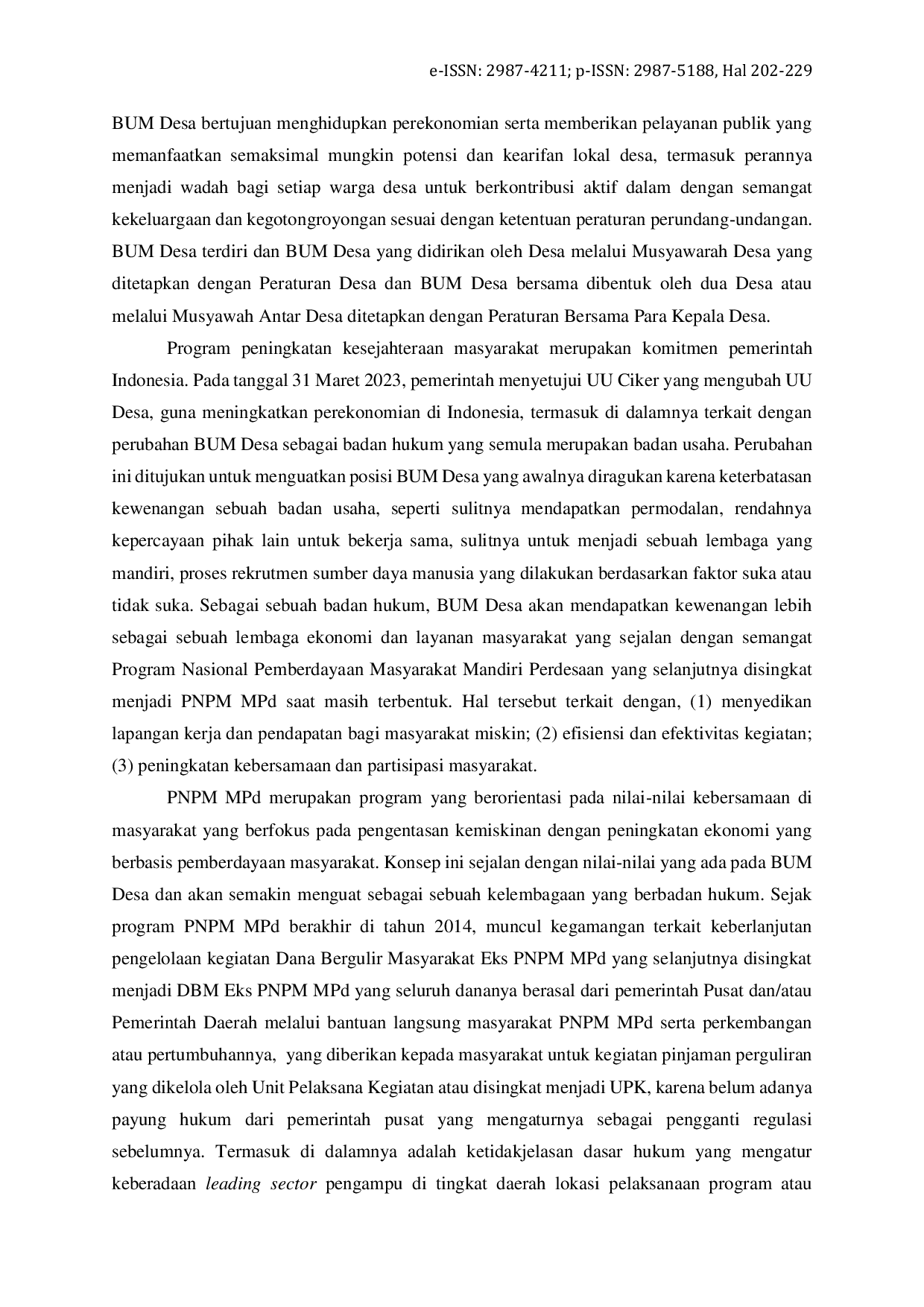 JURIS Tinjauan Yuridis Pasal 73 Peraturan Pemerintah Nomor 11 Tahun 2021 Tentang BUM Desa Analisis Pengelolaan Dana Bergulir Masyarakat Eks Program Nasional Pemberdayaan Masyarakat Eks Program Nasional P