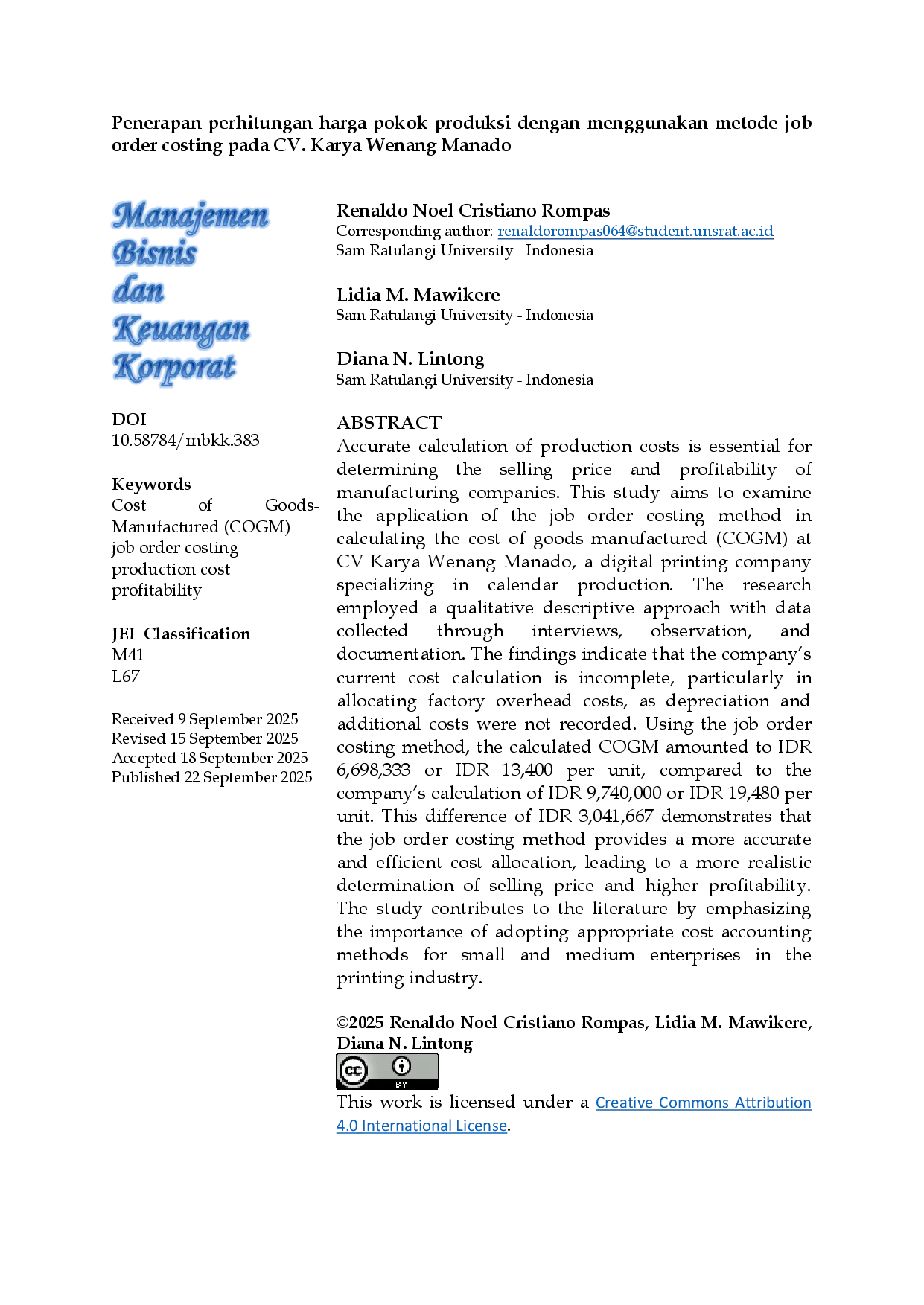 JURIS Penerapan Perhitungan Harga Pokok Produksi dengan Menggunakan Metode Job Order Costing pada CV Karya Wenang Manado
