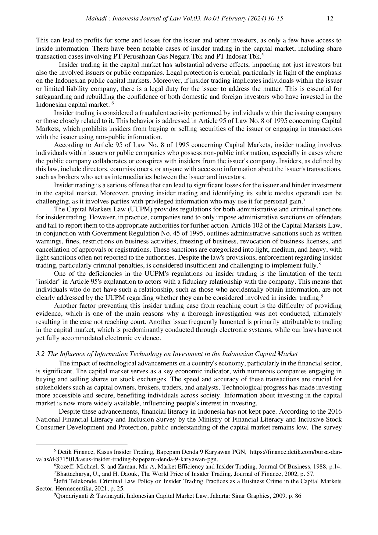 JURIS Legal Review of the Authority of Financial Services Authorities in Crime Practicesinsider Trading in Capital Markets in the Development of Information Technology
