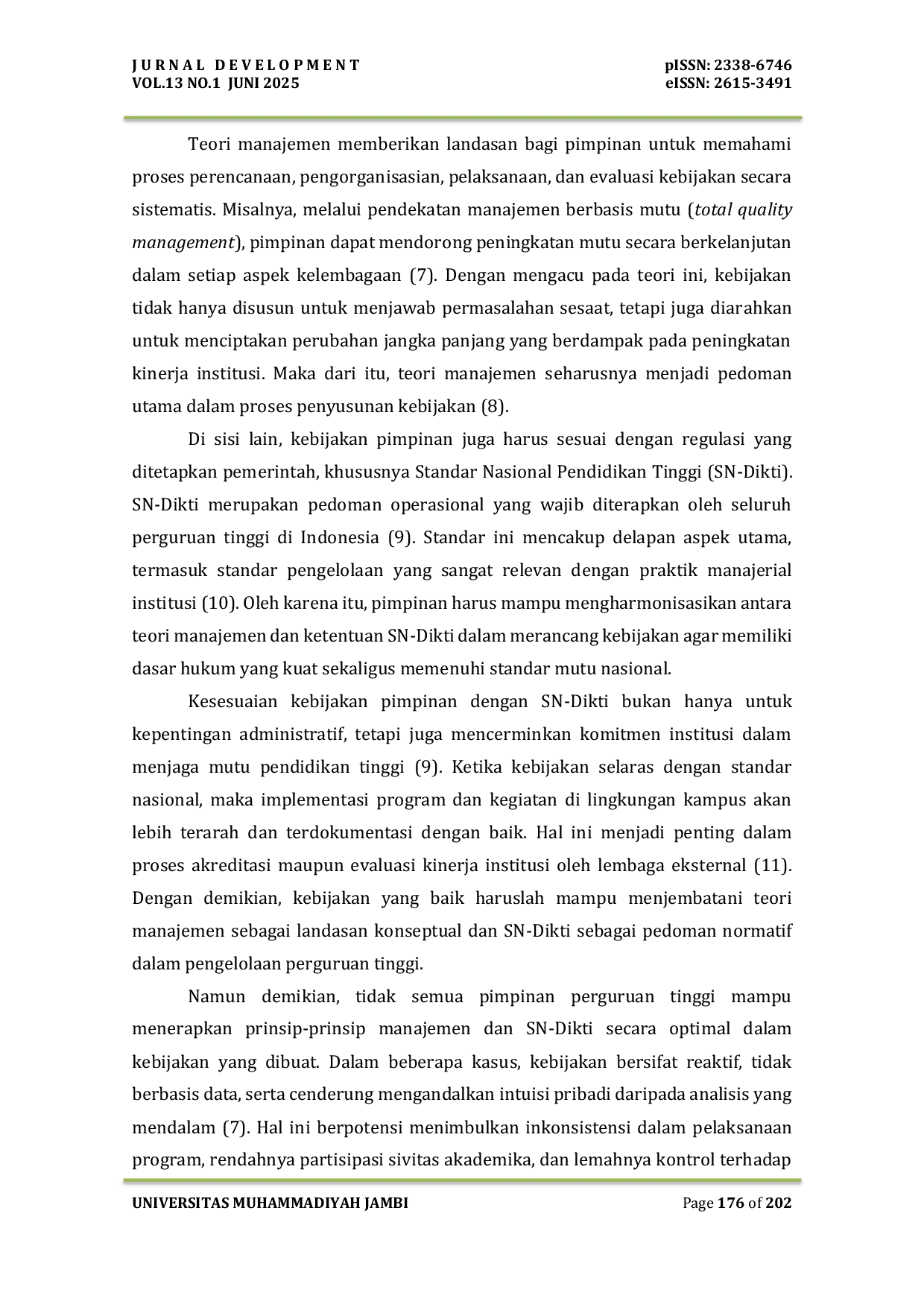 JURIS Analisis Peran Kebijakan Pimpinan Perguruan Tinggi Berdasarkan Teori Manajemen Sesuai Standar Nasional