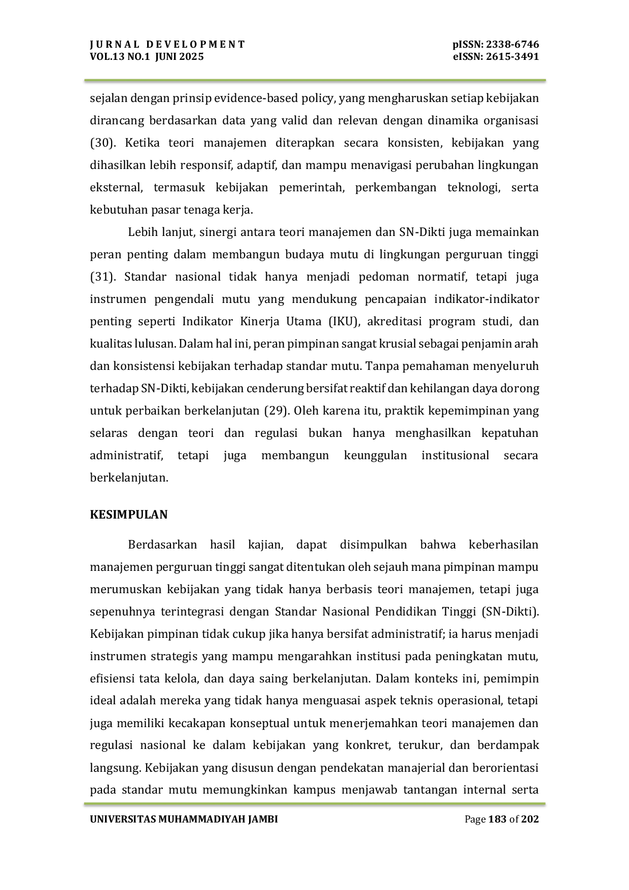 JURIS Analisis Peran Kebijakan Pimpinan Perguruan Tinggi Berdasarkan Teori Manajemen Sesuai Standar Nasional