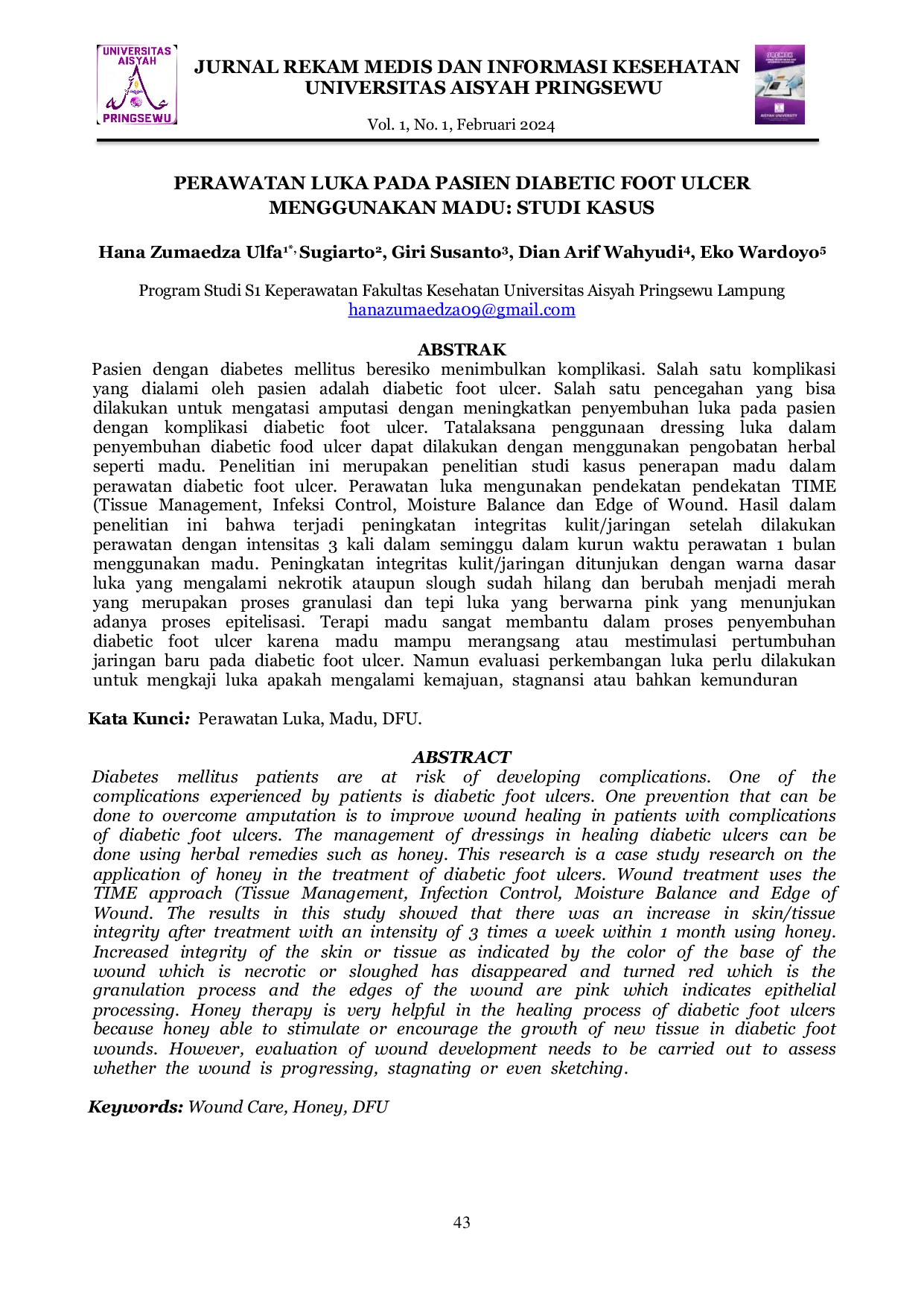 JURIS Perawatan Luka Pada Pasien Diabetic Foot Ulcer Menggunakan Madu Studi Kasus