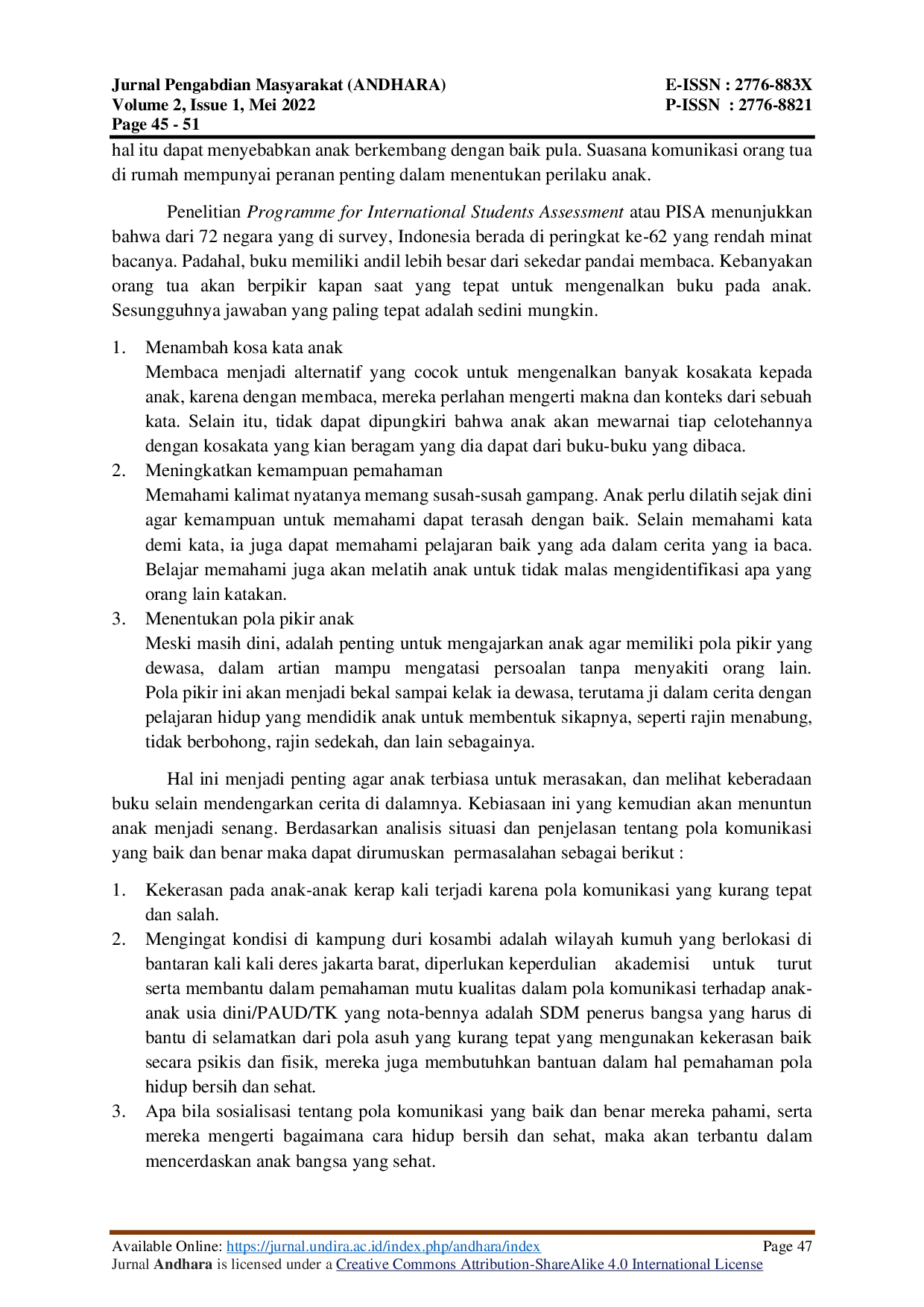 JURIS Pola Komunikasi Orang Tua dengan Anak Usia Dini dan Mendidik dengan Hati Serta Meningkatkan Minat Membaca di Usia Dini