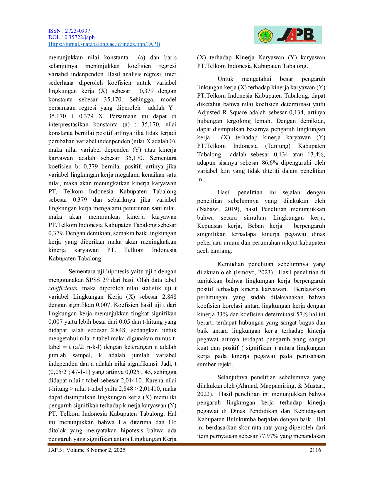 JURIS Pengaruh Lingkungan Kerja Terhadap Kinerja Karyawan PT Telkom Indonesia Kabupaten Tabalong