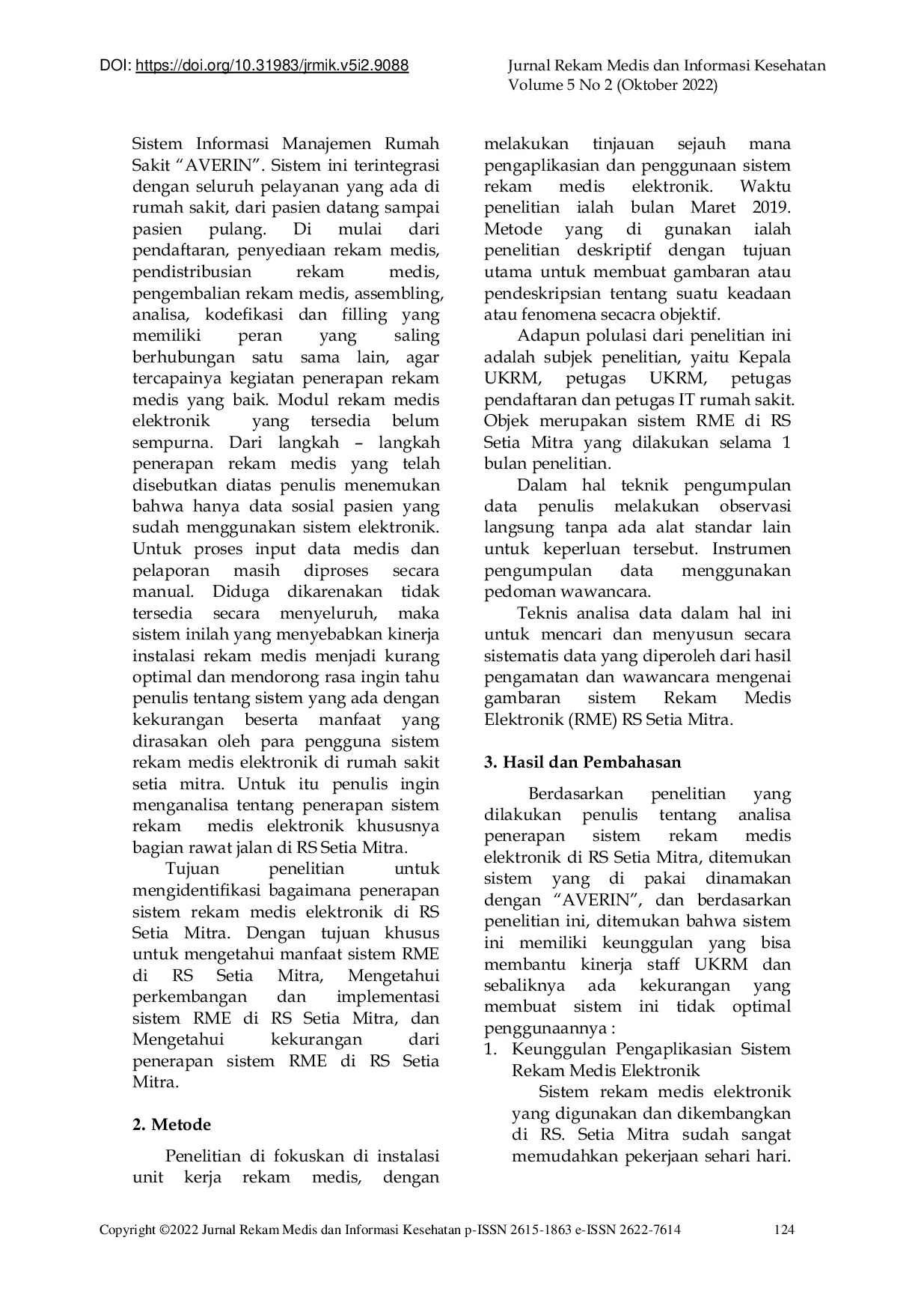 JURIS Analisa Pengaplikasian Sistem Rekam Medis Elektronik di Rumah Sakit Setia Mitra