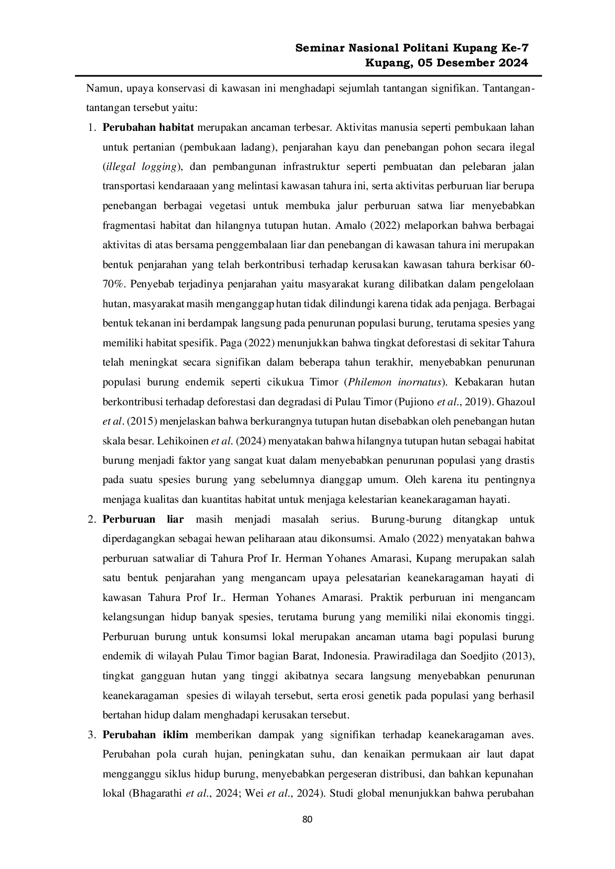 JURIS Potential and Challenges of Avian Biodiversity Conservation in Taman Hutan Raya Tahura Prof Ir Herman Yohanes Amarasi Kupang Regency