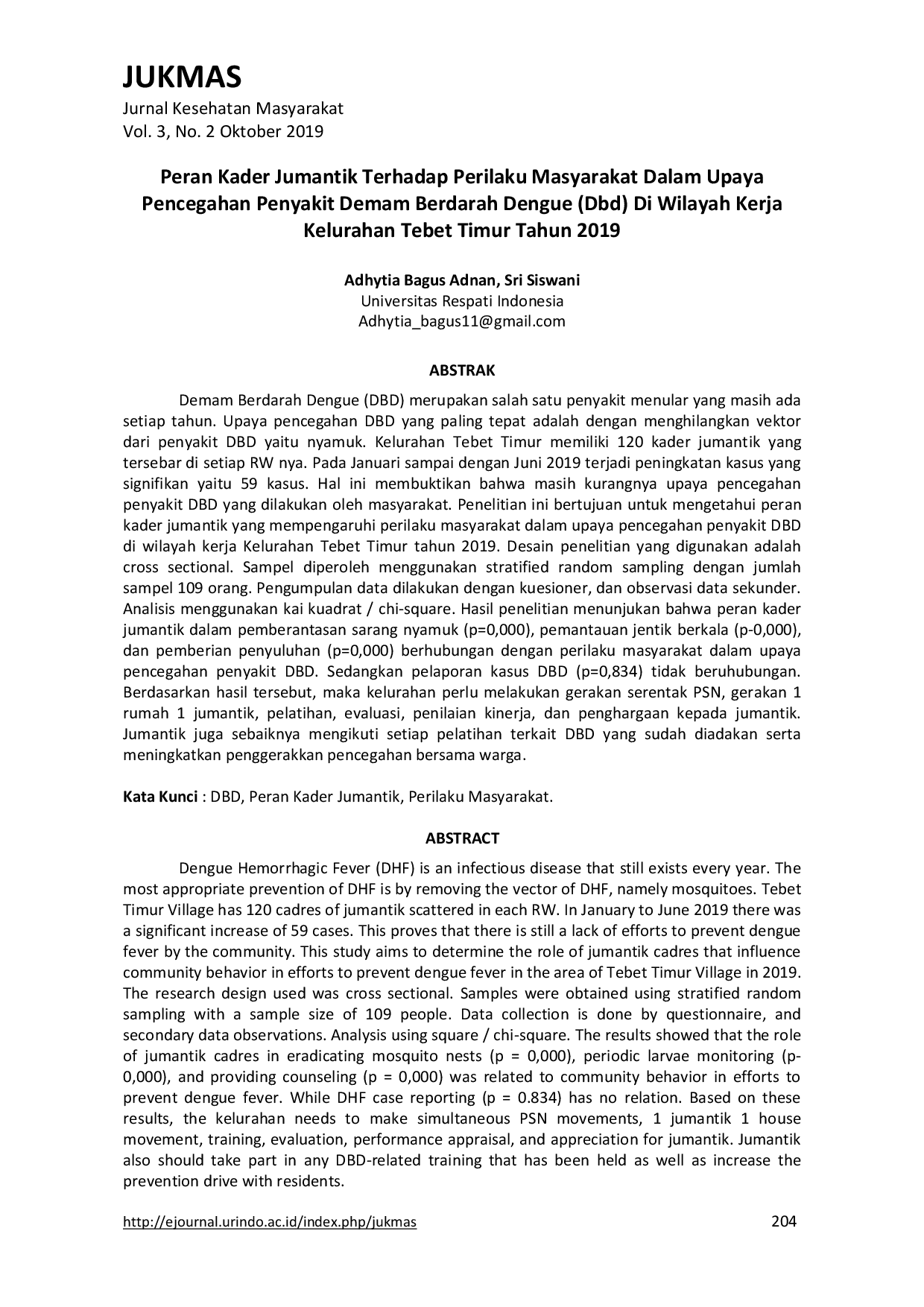 JURIS Peran Kader Jumantik Terhadap Perilaku Masyarakat Dalam Upaya Pencegahan Penyakit Demam Berdarah Dengue Dbd Di Wilayah Kerja Kelurahan Tebet Timur Tahun 2019