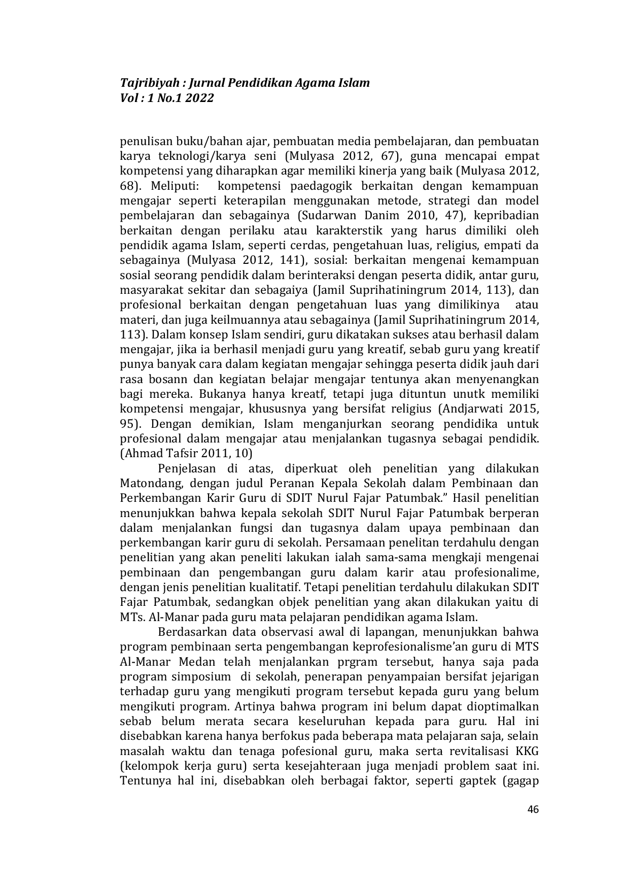 JURIS Upaya Pembinaan Dan Pengembangan Profesionalisme Guru Rumpun Mata Pelajaran Pendidikan Agama Islam Di MTS Al Manar