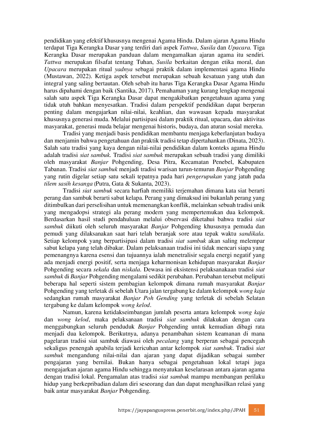 JURIS Tradisi Siat Sambuk di Banjar Pohgending Desa Pitra Ditinjau Dari Nilai Nilai Pendidikan Agama Hindu