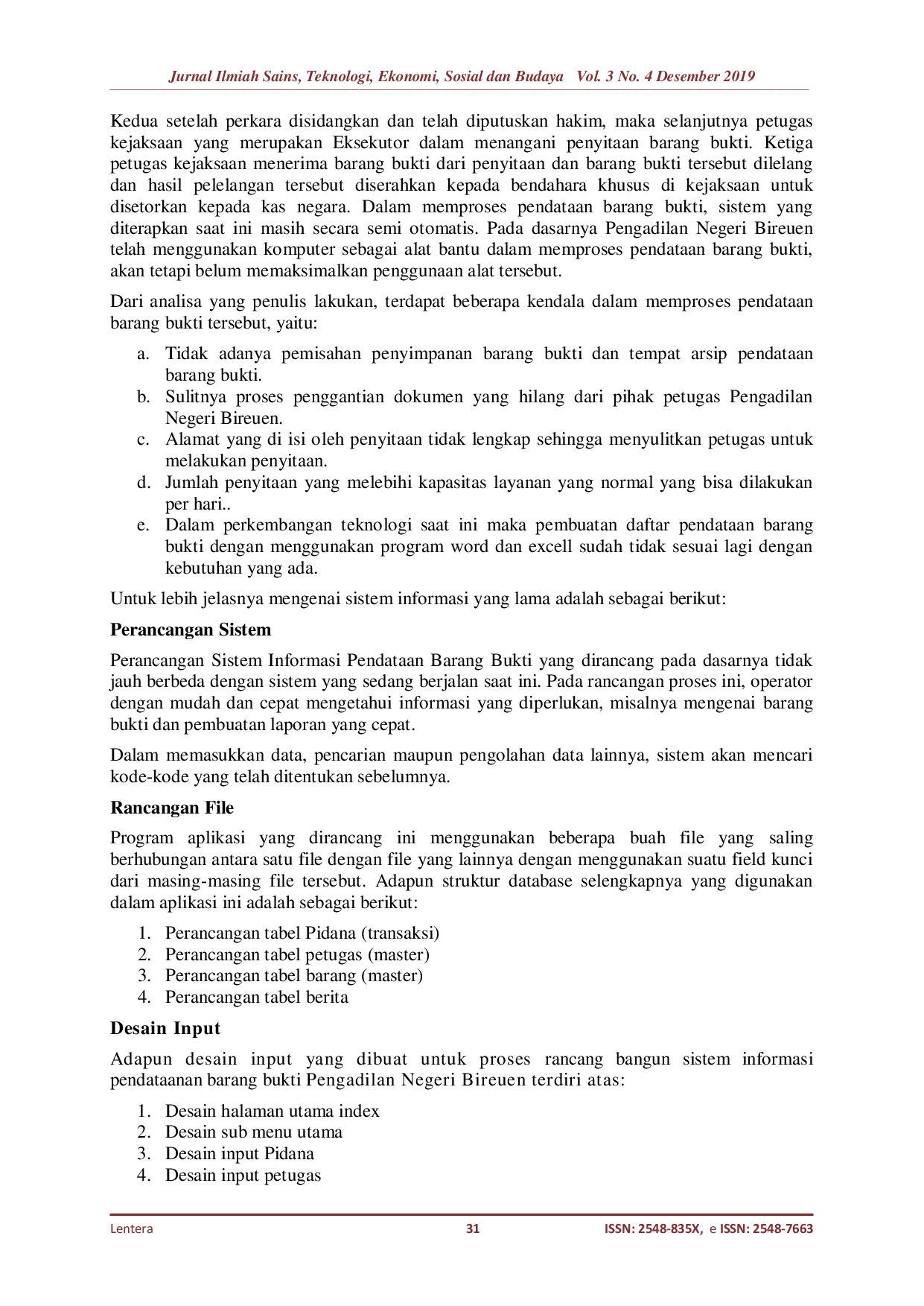 JURIS Perancangan Web Sistem Informasi Pengelolaan Data Barang Bukti Pada Kejaksaan Negeri Bireuen