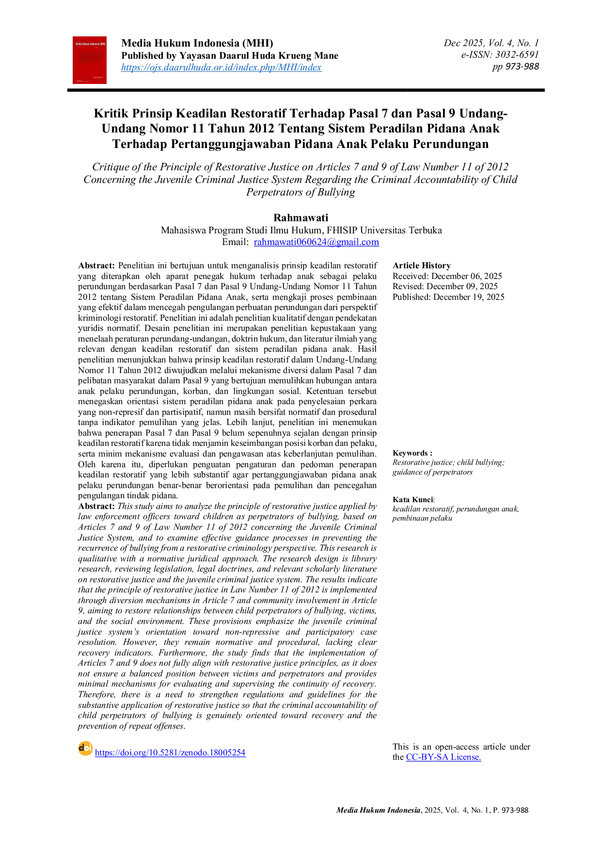 JURIS Kritik Prinsip Keadilan Restoratif Terhadap Pasal 7 dan Pasal 9 Undang Undang Nomor 11 Tahun 2012 Tentang Sistem Peradilan Pidana Anak Terhadap Pertanggungjawaban Pidana Anak Pelaku Perundungan