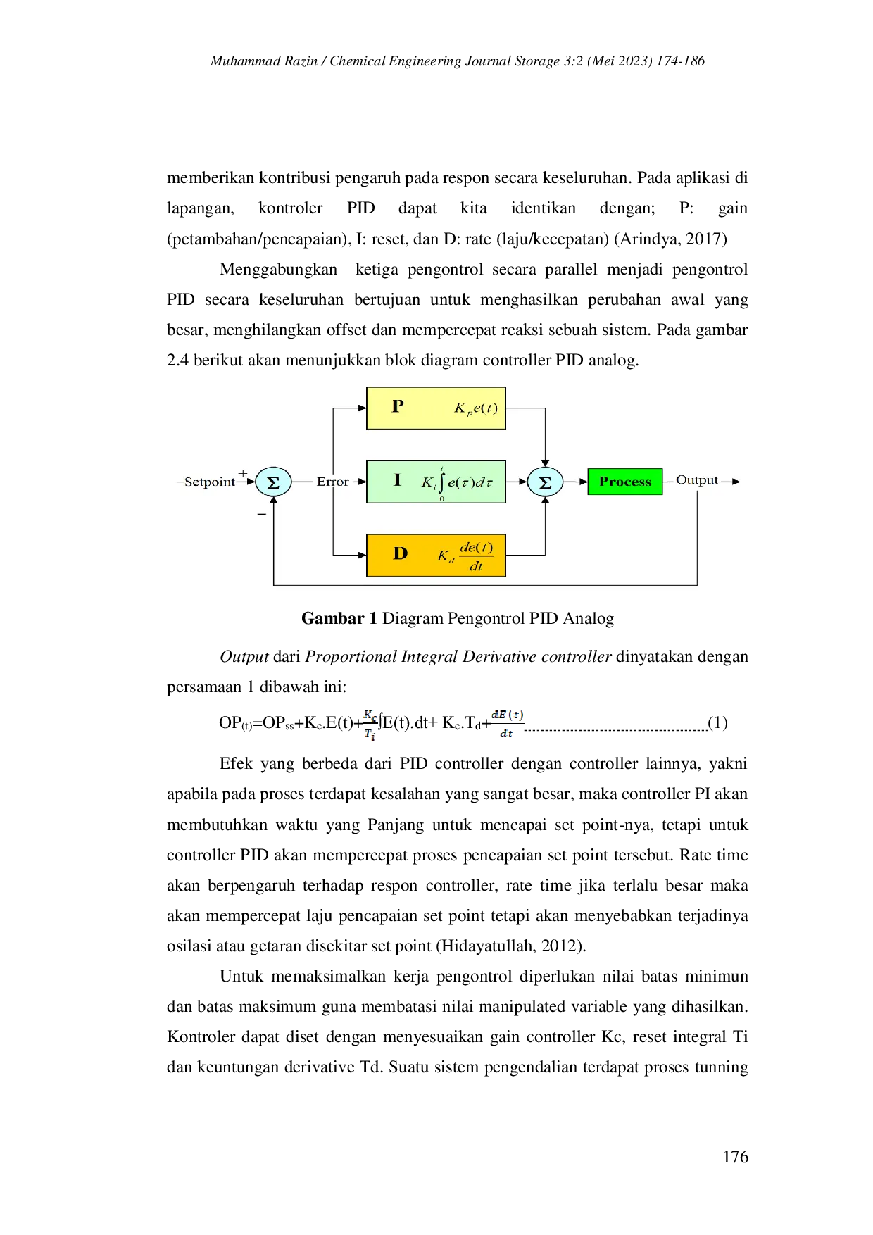 JURIS Aplikasi Pid Level Control Pada Three Phase Separator 221 D9002 Pt Pertamina Ep Cepu Dengan Menggunakan Hysys Intercafe Matlab
