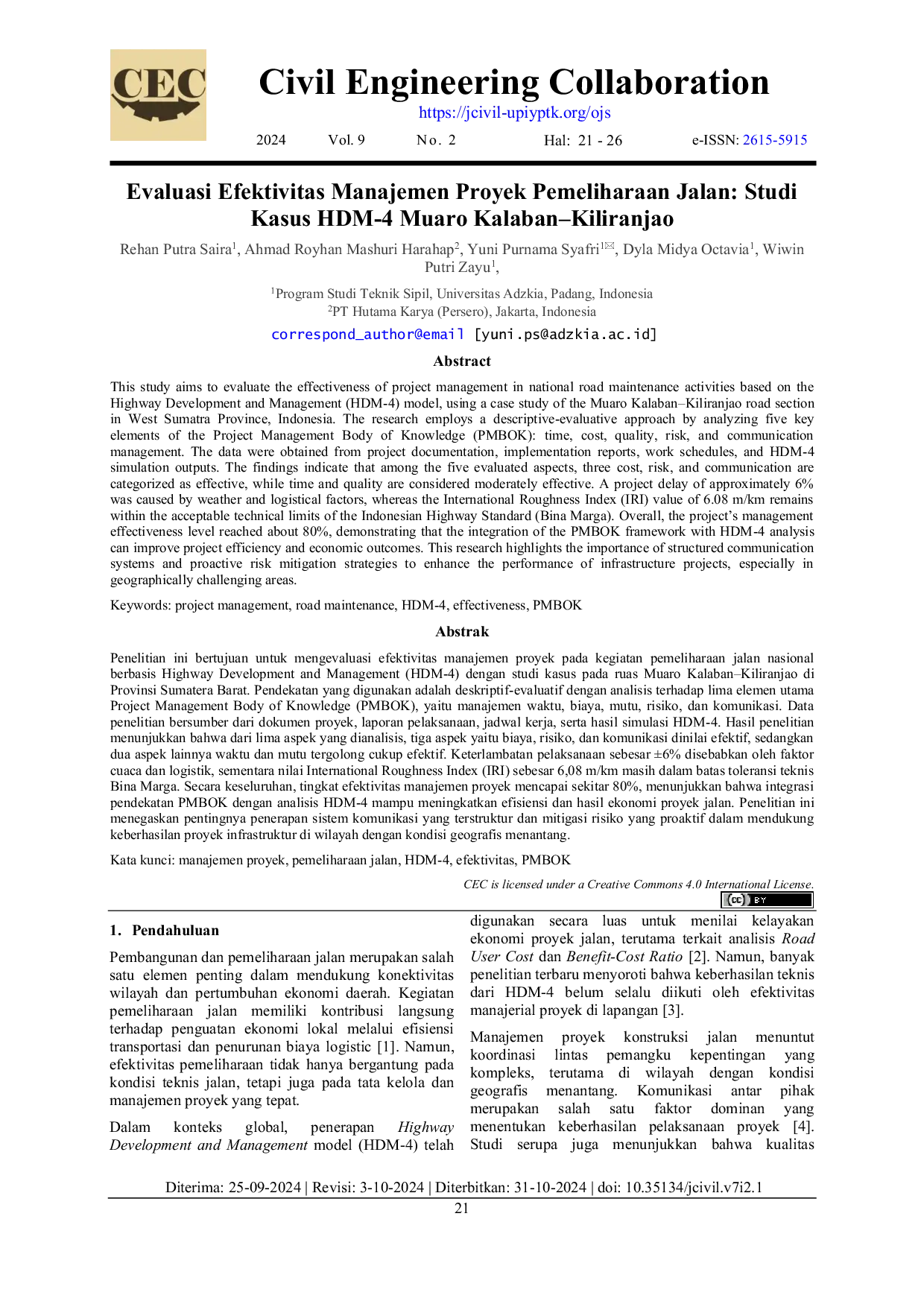 JURIS Evaluasi Efektivitas Manajemen Proyek Pemeliharaan Jalan Studi Kasus HDM 4 Muaro Kalaban Kiliranjao