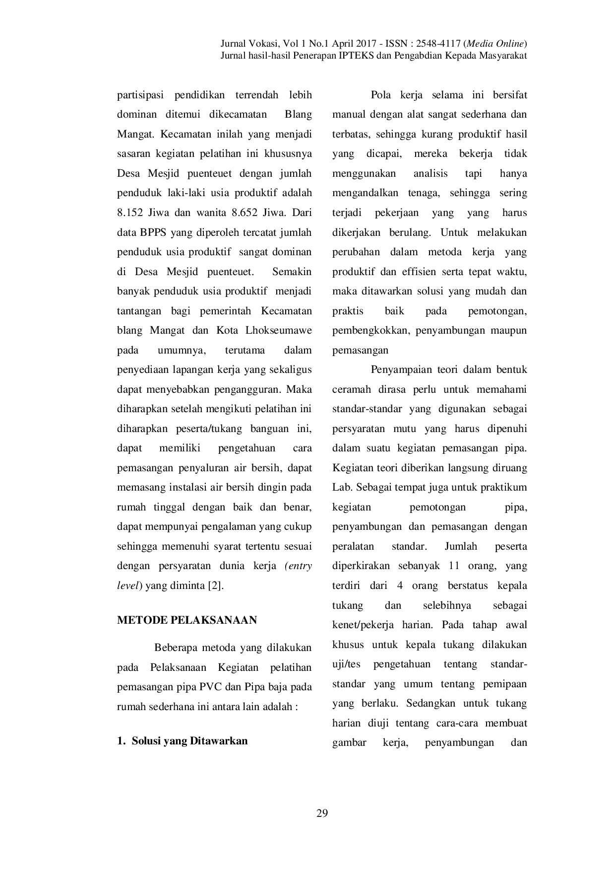 JURIS Teknik Pemasangan Pipa Air Bersih Pada Rumah Sederhana Studi Kasus Desa Menasah Mesjid Puenteuet Kota Lhokseumawe