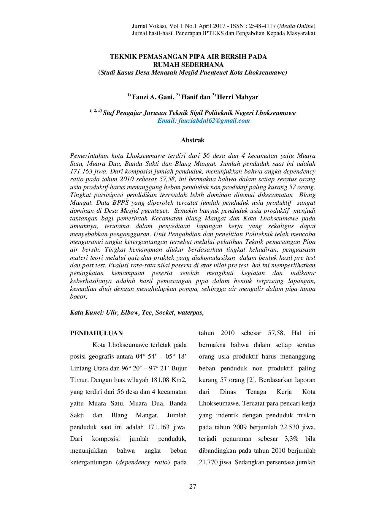 JURIS Teknik Pemasangan Pipa Air Bersih Pada Rumah Sederhana Studi Kasus Desa Menasah Mesjid Puenteuet Kota Lhokseumawe