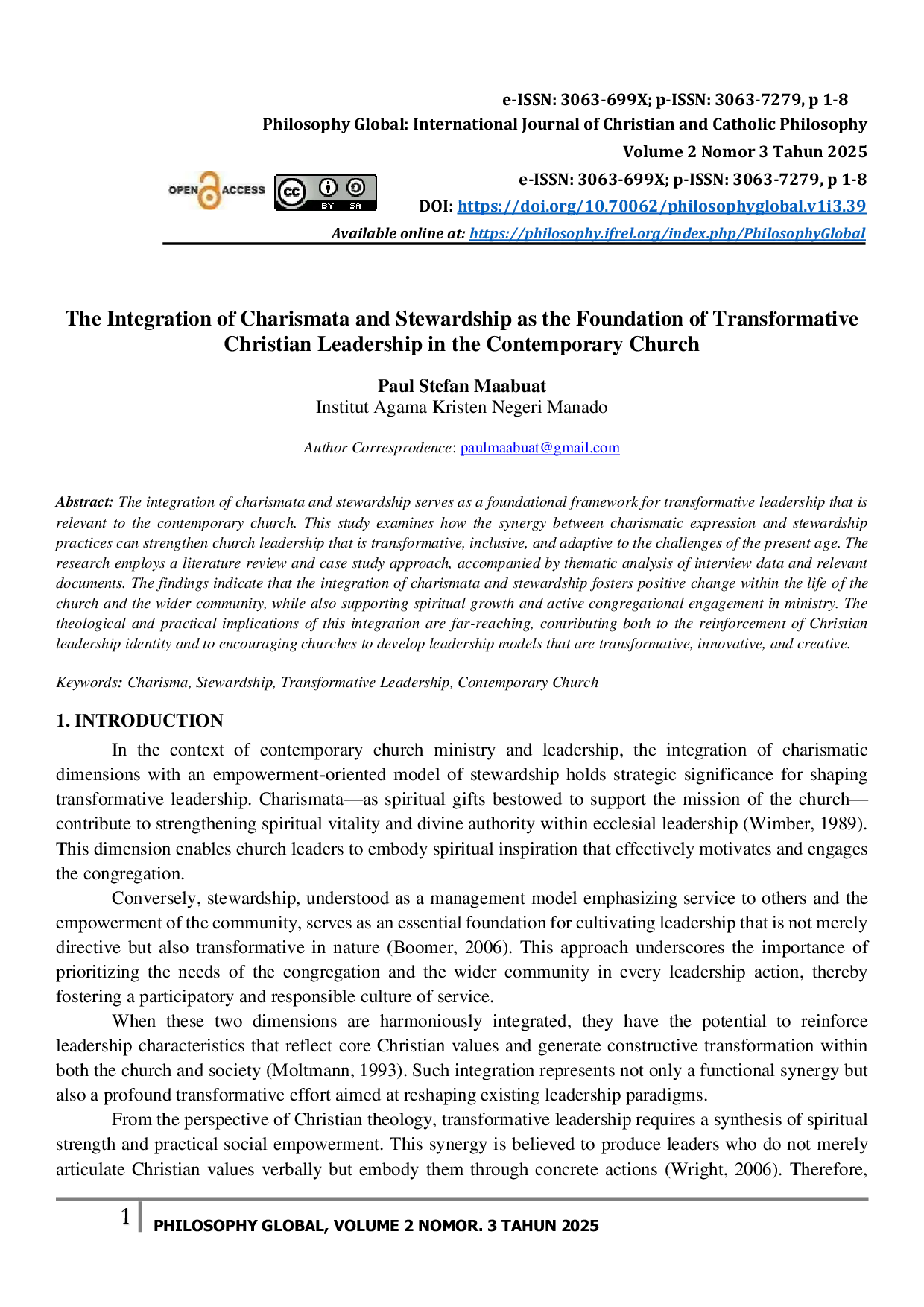 JURIS The Integration of Charismata and Stewardship as the Foundation of Transformative Christian Leadership in the Contemporary Church
