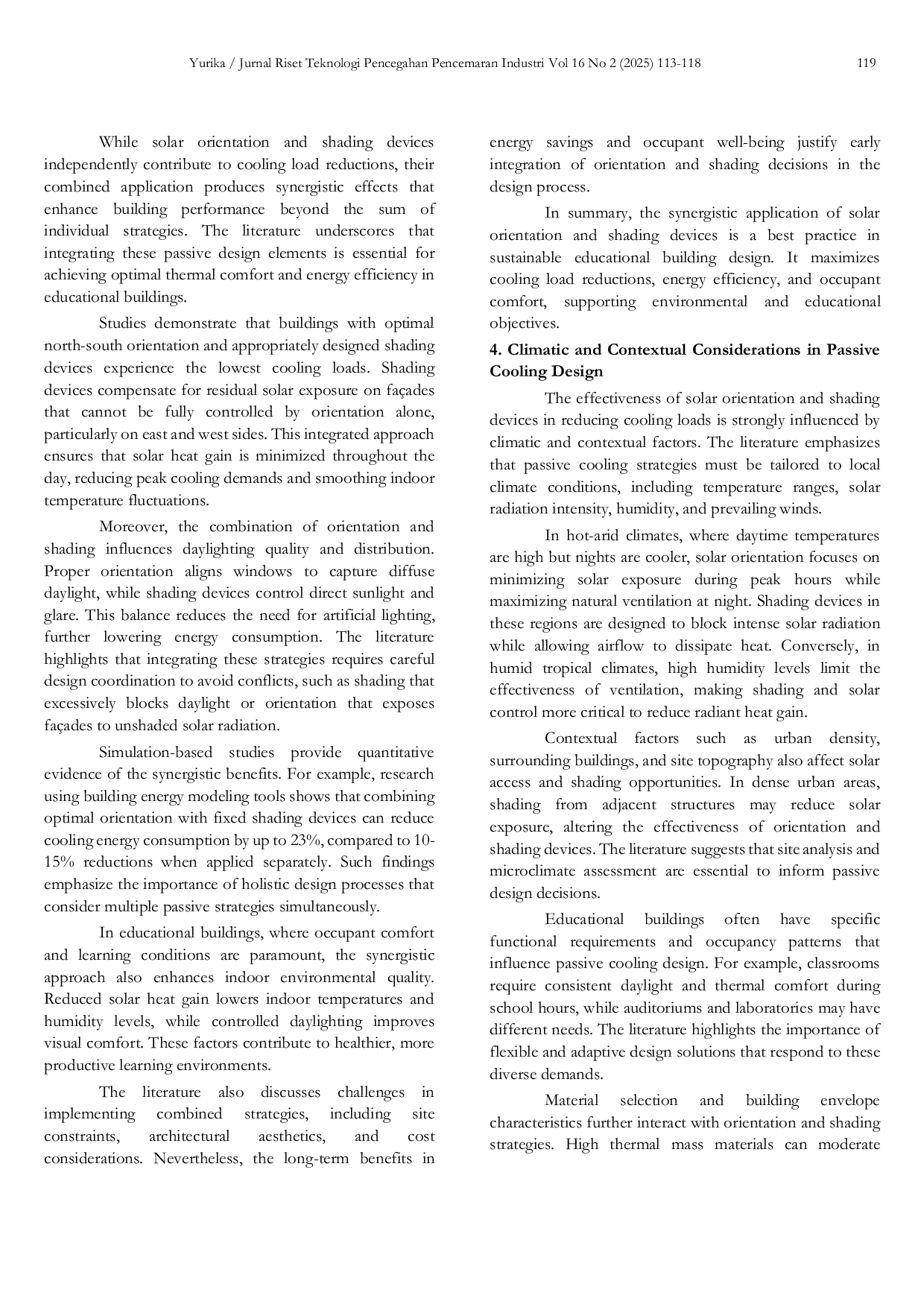 JURIS Assessment of Solar Orientation and Shading Devices in Reducing Cooling Loads in Educational Buildings