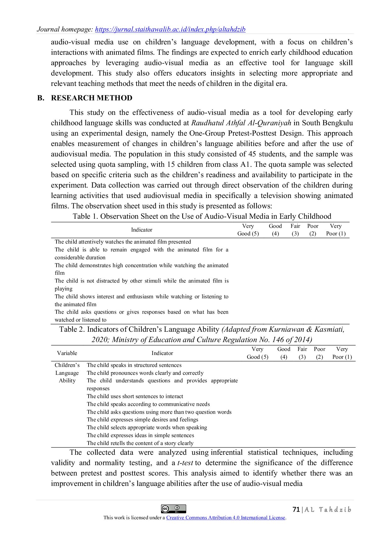 JURIS Experiment on the Effectiveness of Audio Visual TV Media as a Tool for Language Development in Early Childhood