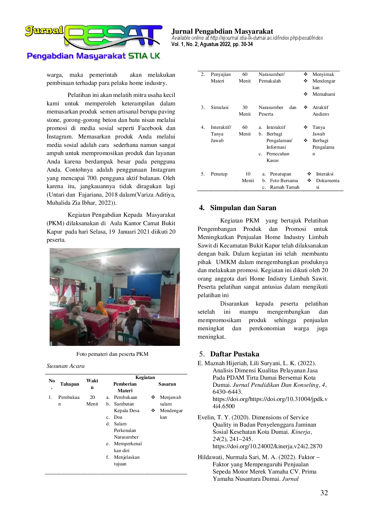 juris Pelatihan Pengembangan Produk Dan Promosi Untuk Meningkatkan Penjualan Home Industry Limbah Sawit Di Kecamatan Bukit Kapur