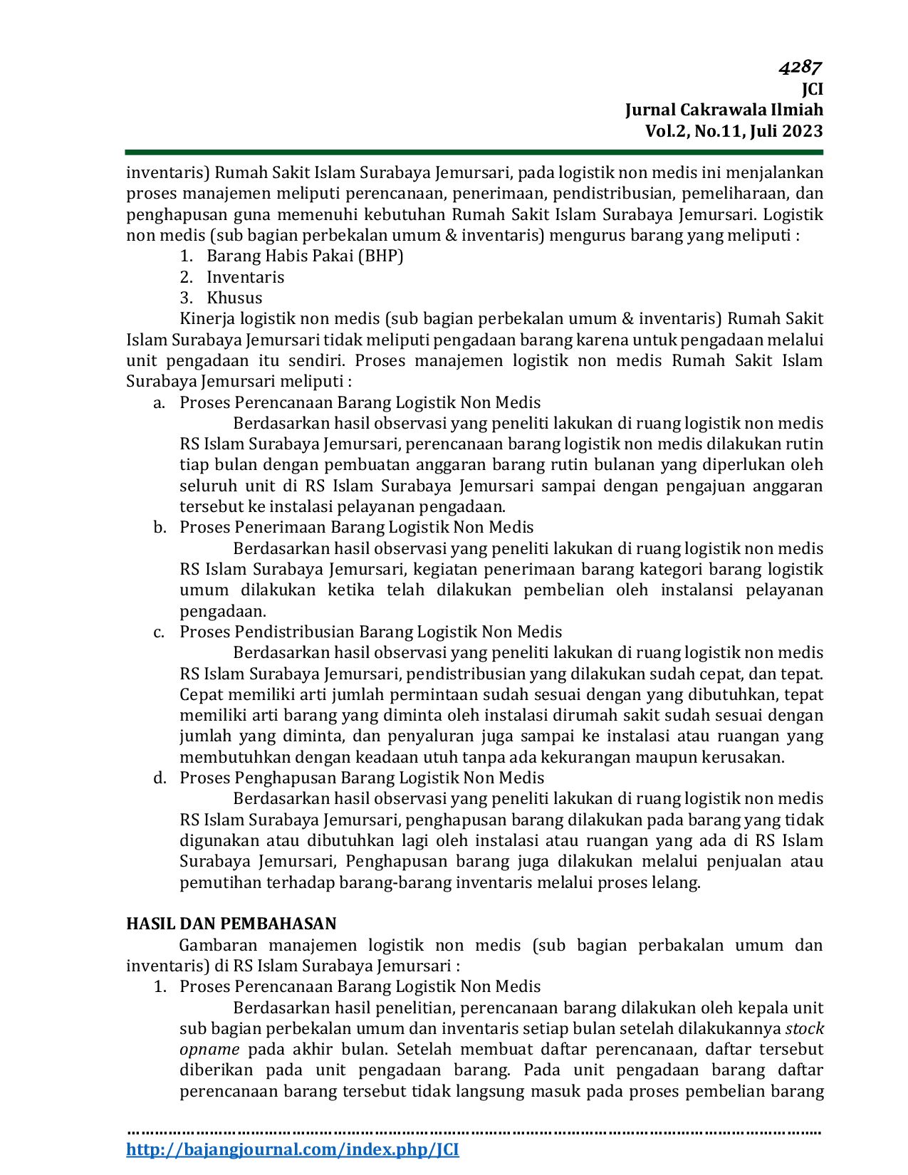 JURIS Analisis Pengelolaan Logistik Sub Bagian Perbekalan Umum dan Inventaris di RSI Surabaya Jemursari