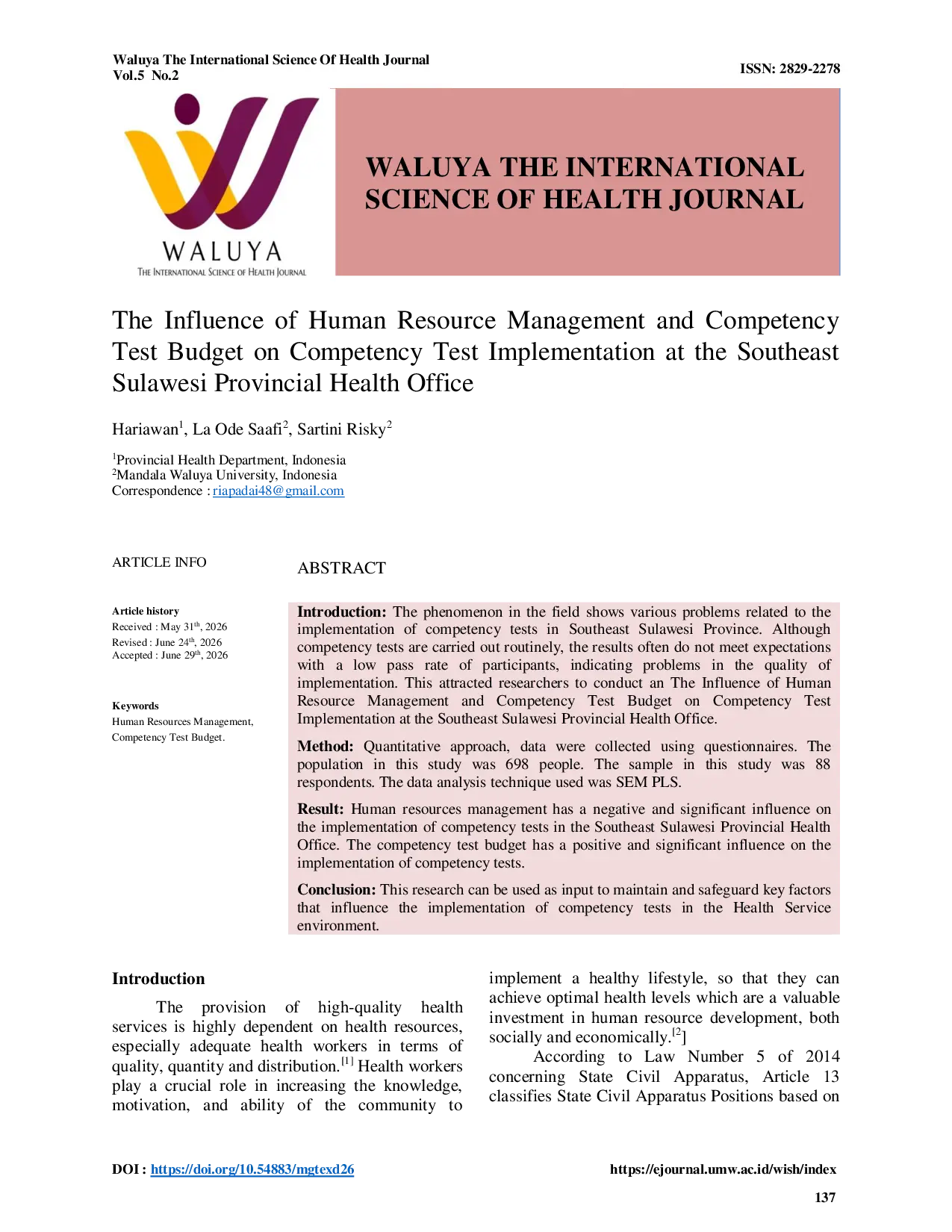 JURIS The Influence of Human Resource Management and Competency Test Budget on Competency Test Implementation at the Southeast Sulawesi Provincial Health Office