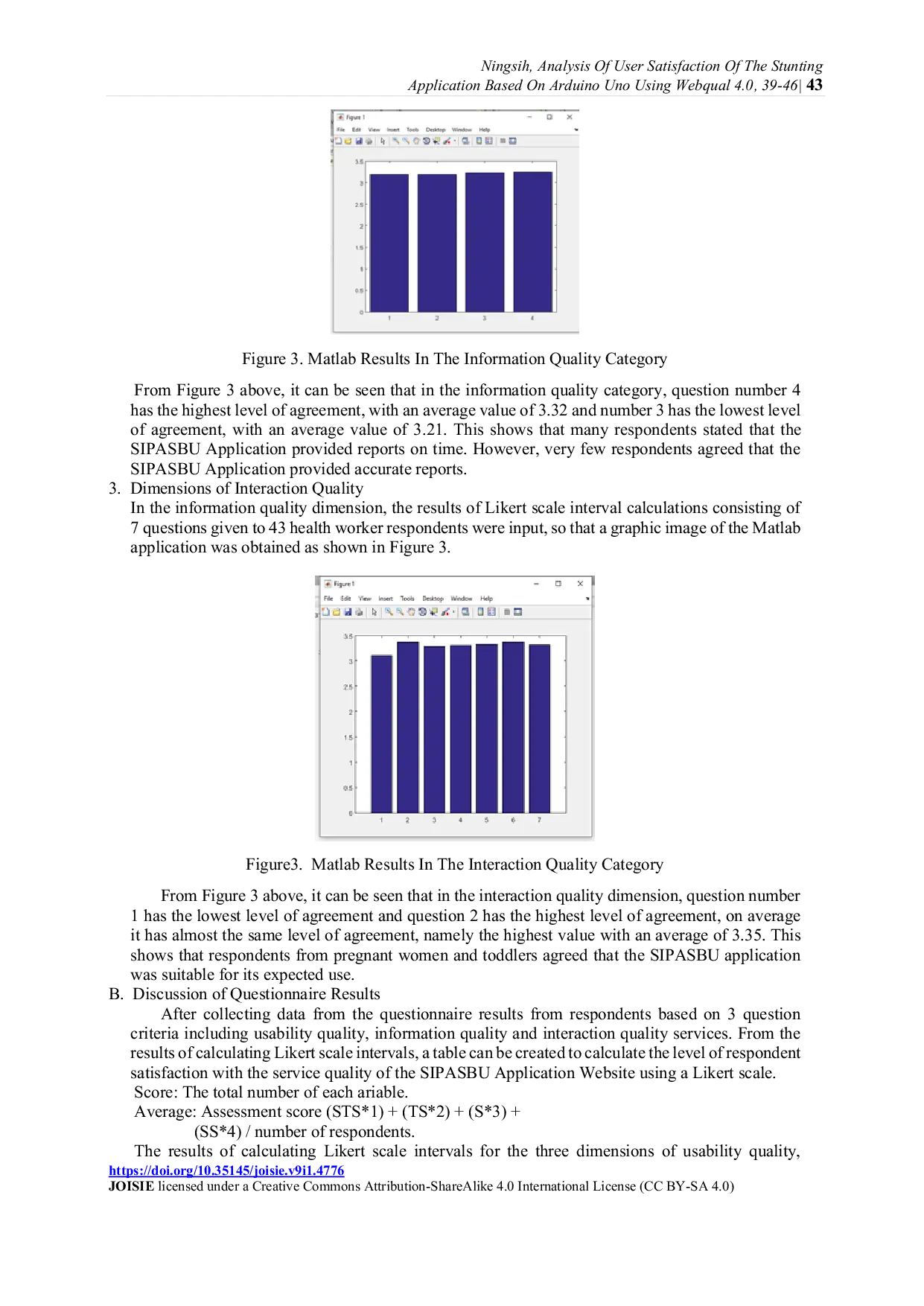 JURIS Analysis of User Satisfaction of the Stunting Application Based on Arduino Uno Using Webqual 4 0