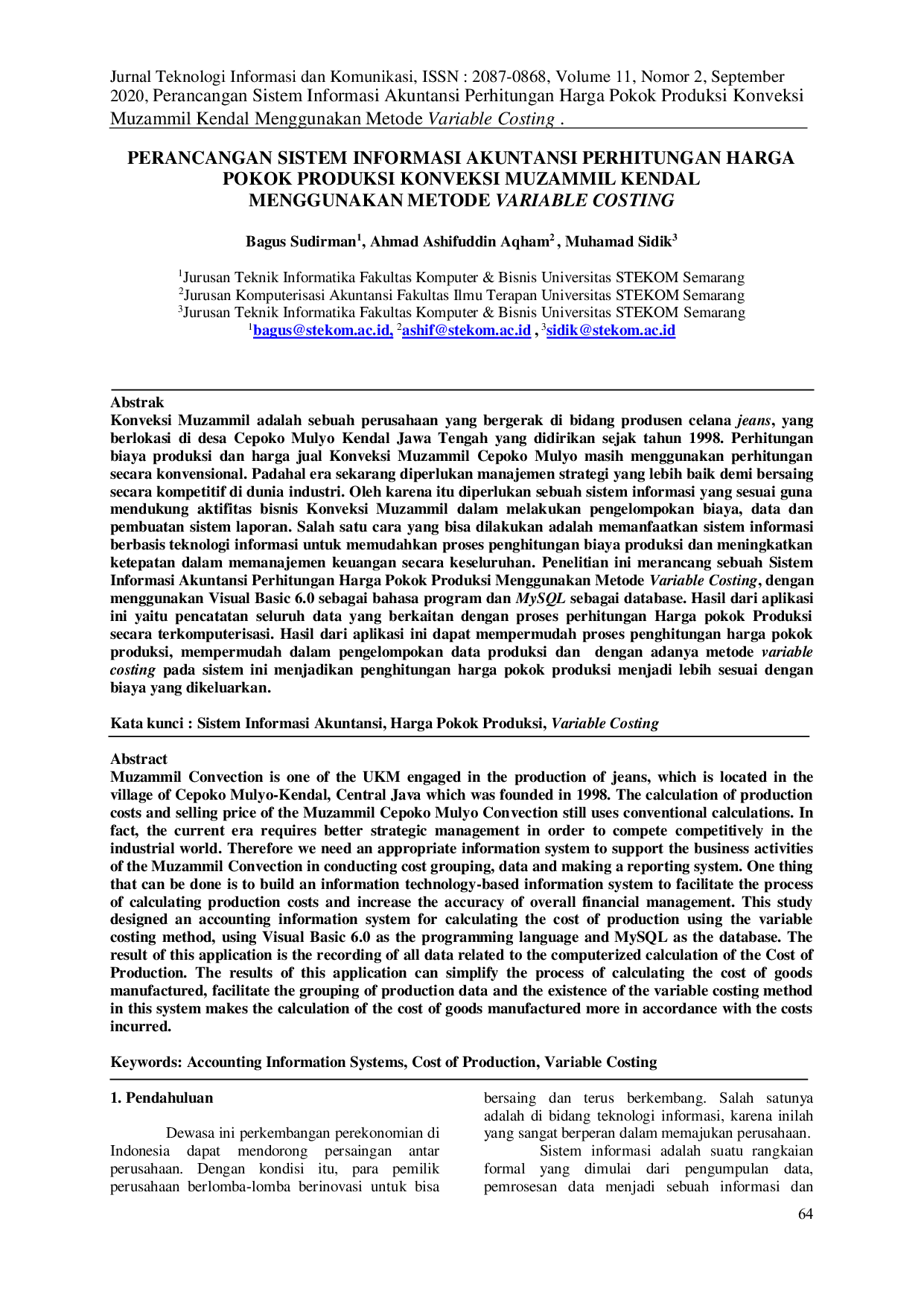 JURIS Perancangan Sistem Informasi Akuntansi Perhitungan Harga Pokok Produksi Konveksi Muzammil Kendal Menggunakan Metode Variable Costing