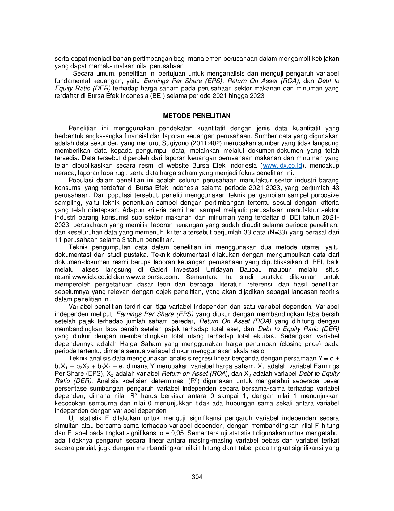 JURIS The Influence of Earnings Per Share Return on Assets and Debt to Equity Ratio on Stock Prices of Food and Beverage Companies Listed on the Indonesia Stock Exchange IDX