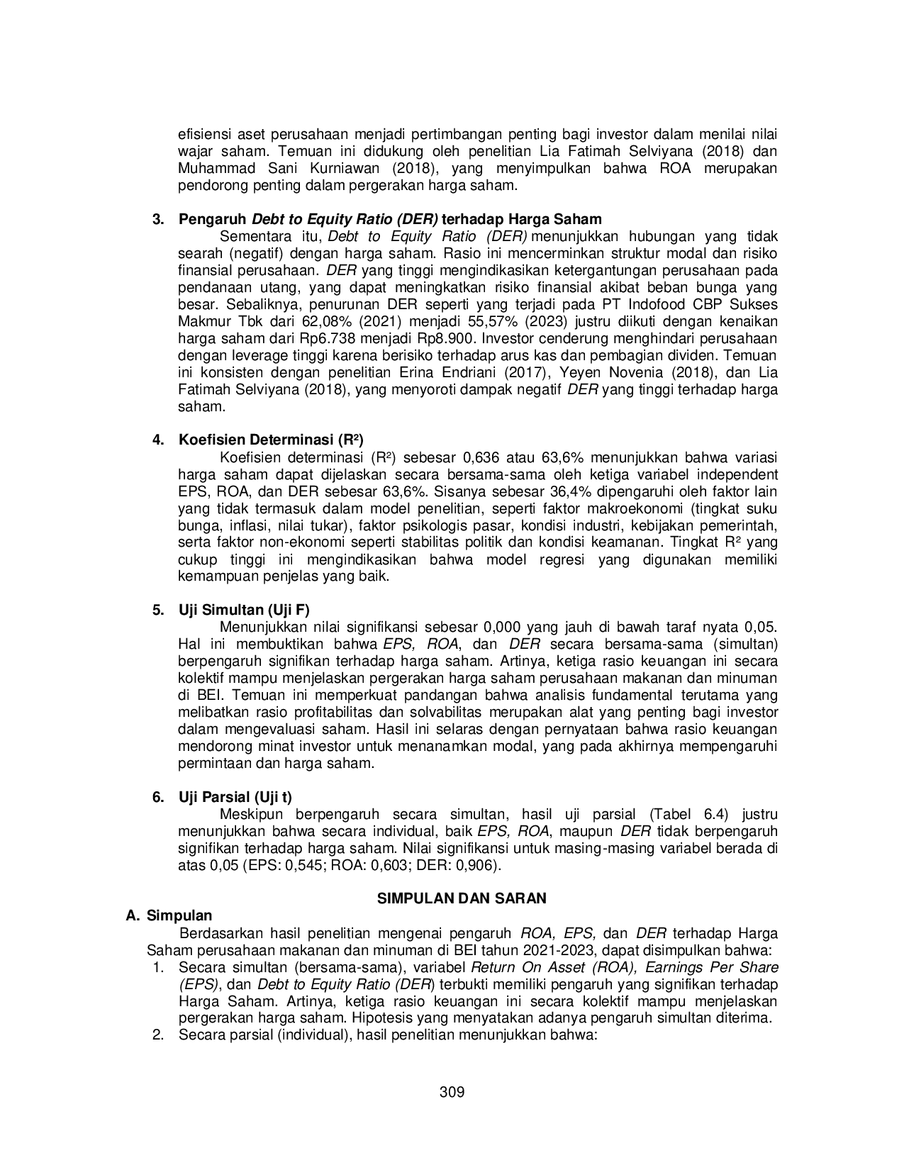 JURIS The Influence of Earnings Per Share Return on Assets and Debt to Equity Ratio on Stock Prices of Food and Beverage Companies Listed on the Indonesia Stock Exchange IDX