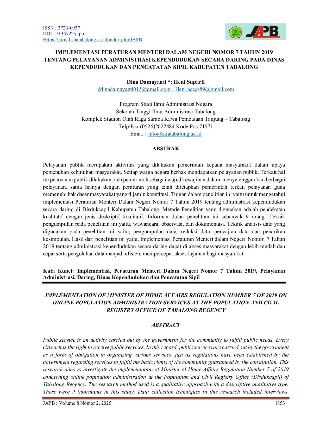 JURIS IMPLEMENTASI PERATURAN MENTERI DALAM NEGERI NOMOR 7 TAHUN 2019 TENTANG PELAYANAN ADMINISTRASI KEPENDUDUKAN SECARA DARING PADA DINAS KEPENDUDUKAN DAN PENCATATAN SIPIL KABUPATEN TABALONG