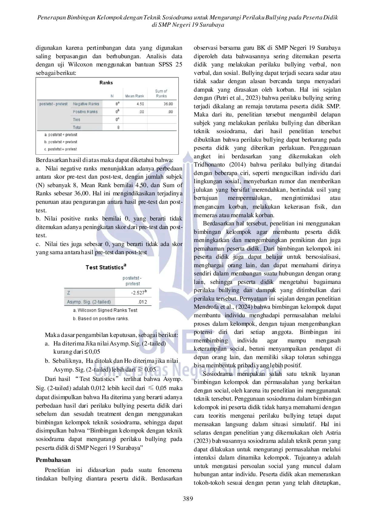 JURIS Penerapan Bimbingan Kelompok dengan Teknik Sosiodrama untuk Mengurangi Perilaku Bullying pada Peserta Didik di SMP Negeri 19 Surabaya