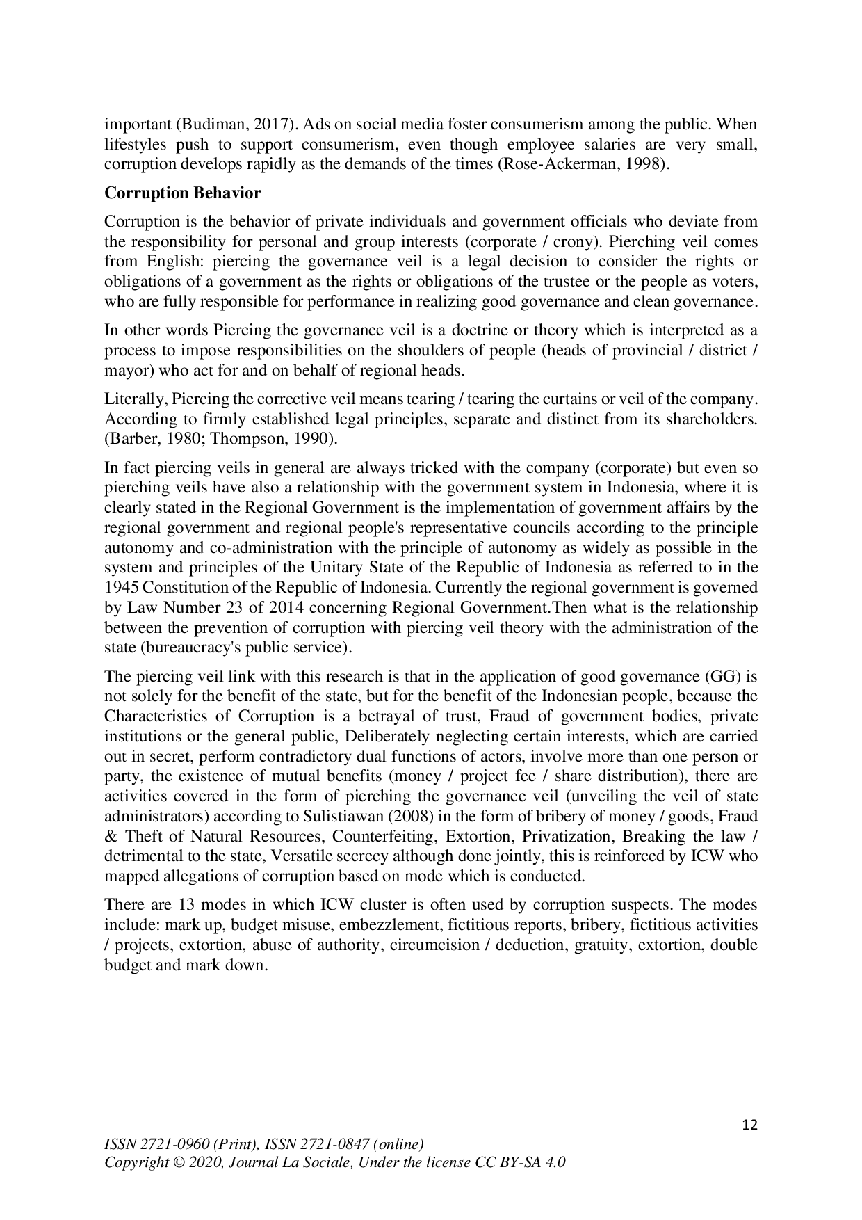 juris Efforts to Prevent Bureaucratic Corruption Based on the Piercing Principles of the Governance Veil in Realizing Good Governance and Clean Governance in Indonesia