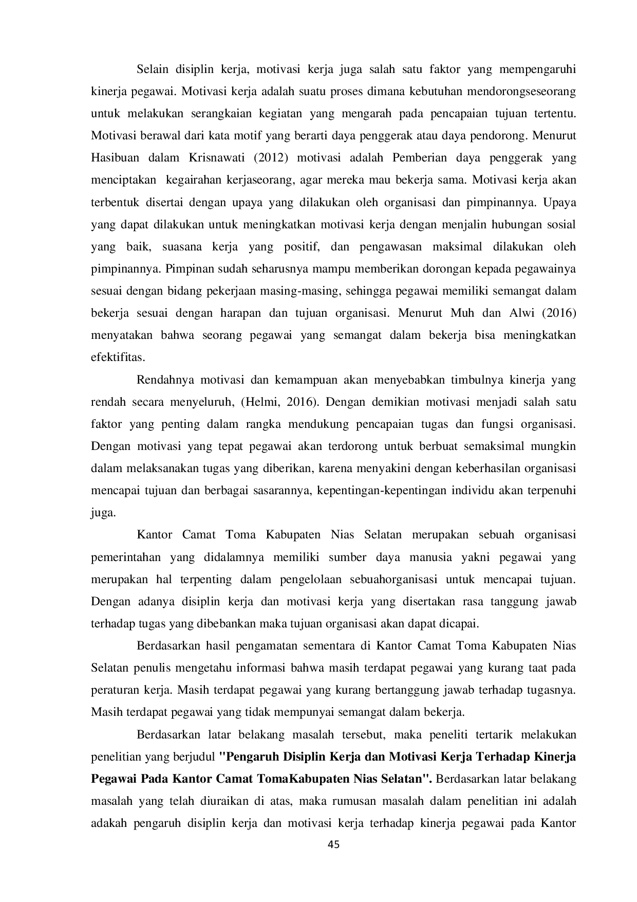 JURIS SAMANOI H FAU Pengaruh Disiplin Kerja Dan Motivasi Kerja Terhadap Kinerja Pegawai Pada Kantor Camat Tomakabupaten Nias Selatan