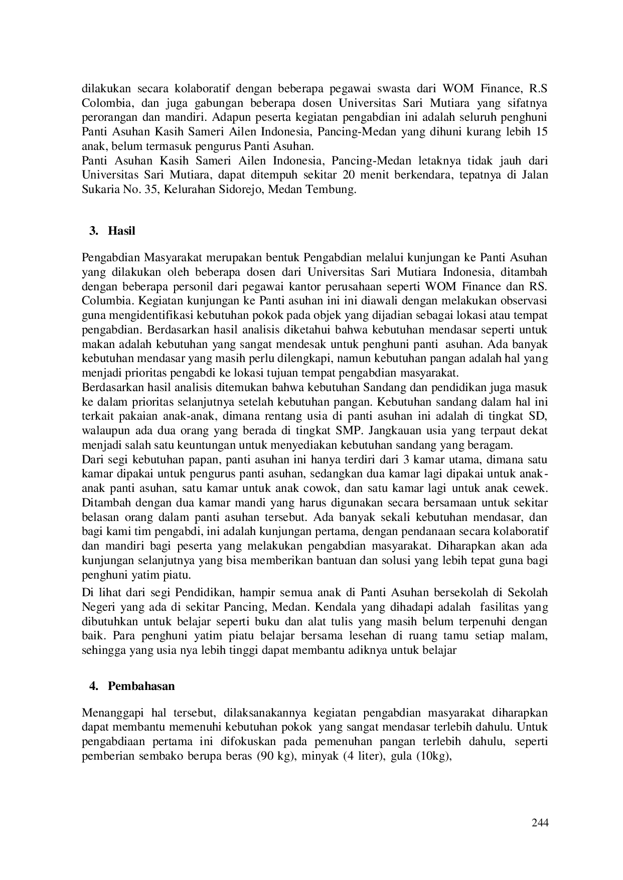 JURIS Pengabdian Masyarakat di Panti Asuhan Kasih Sameri Ailen Indonesia Pancing Medan