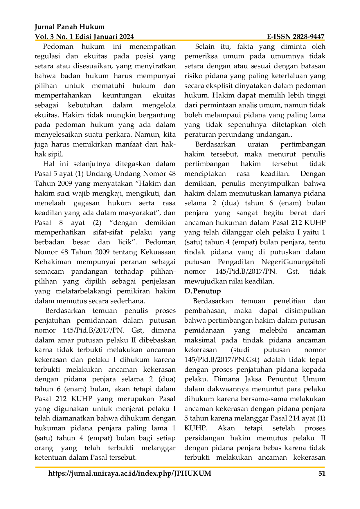 JURIS Pertimbangan Hakim Dalam Putusan Pemidanaan Yang Melebihi Ancaman Maksimal Pada Tindak Pidana Ancaman Kekerasan Studi Putusan Nomor 145 Pid B 2017 PN Gst