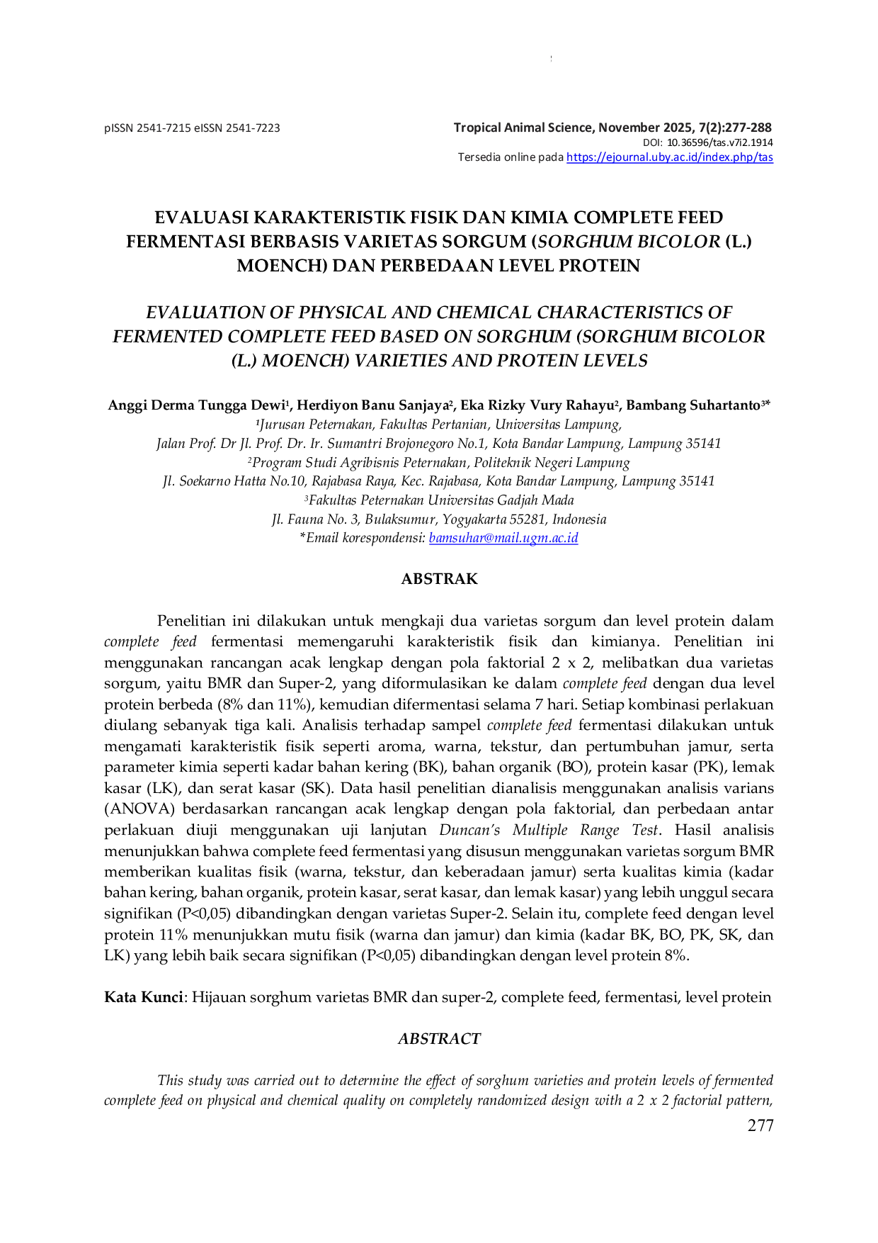 JURIS Evaluasi Karakteristik Fisik Dan Kimia Complete Feed Fermentasi Berbasis Varietas Sorgum Sorghum Bicolor L Moench Dan Perbedaan Level Protein