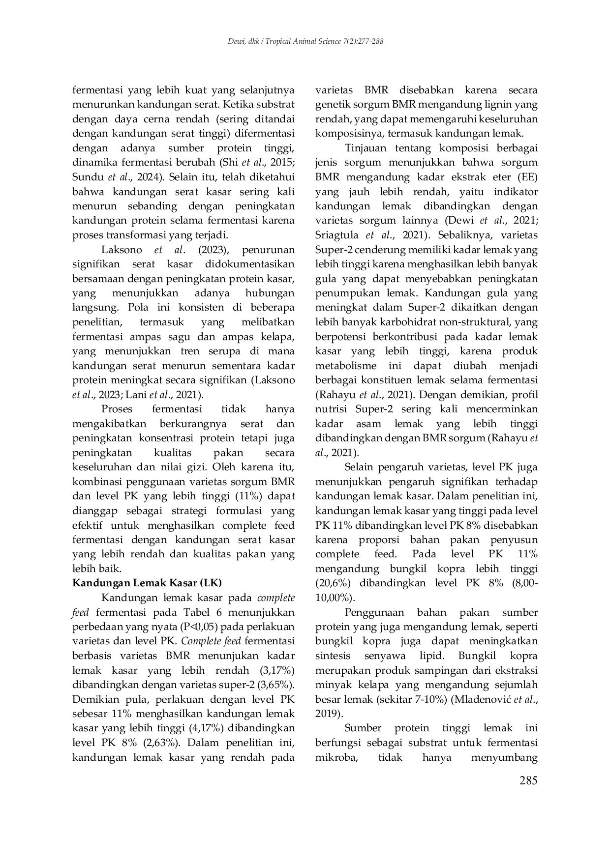 JURIS Evaluasi Karakteristik Fisik Dan Kimia Complete Feed Fermentasi Berbasis Varietas Sorgum Sorghum Bicolor L Moench Dan Perbedaan Level Protein