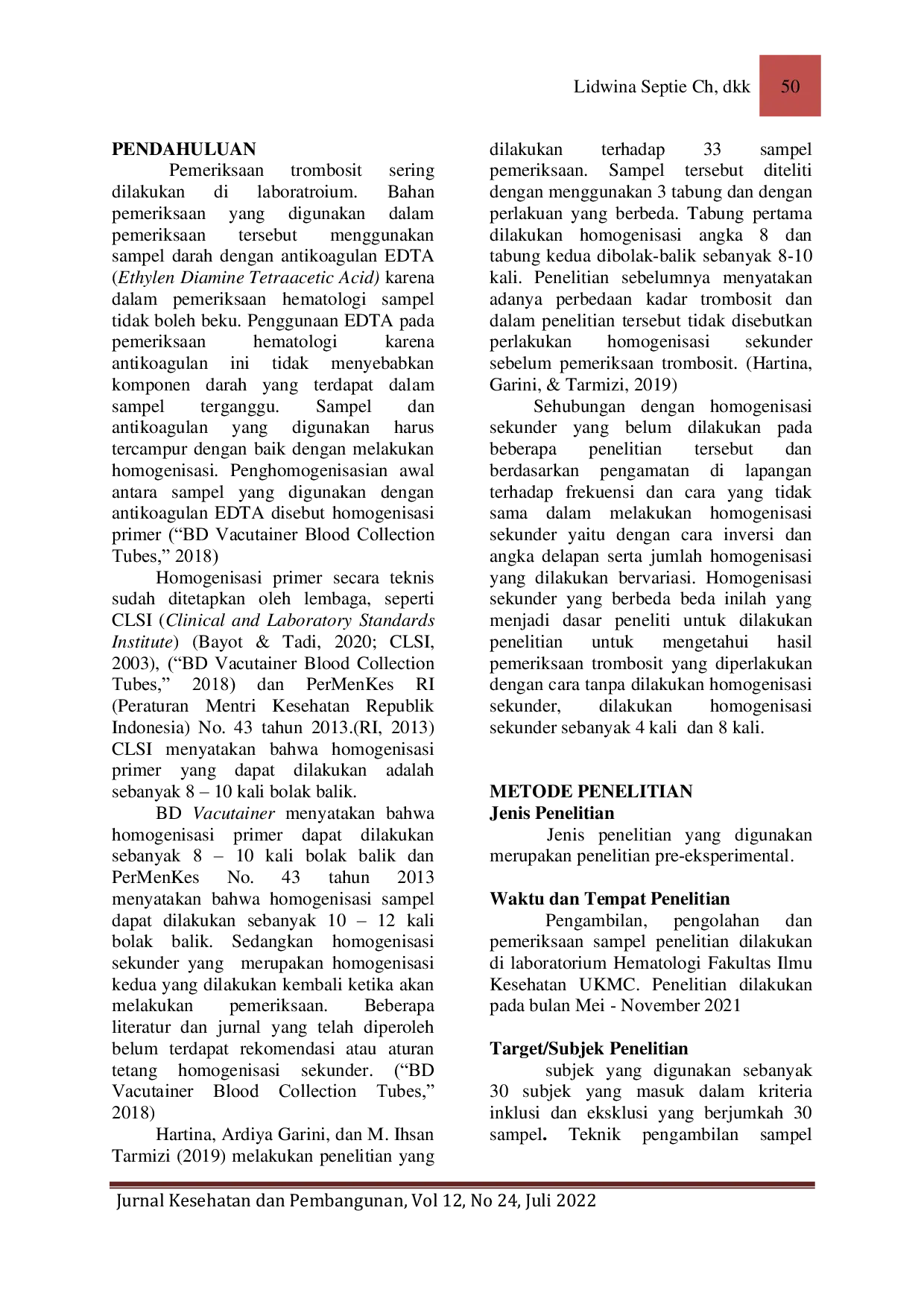 JURIS Homogenisasi Sekunder 4 8 Kali Dan Tanpa Homogenisasi Sekunder Pada Pemeriksaan Trombosit