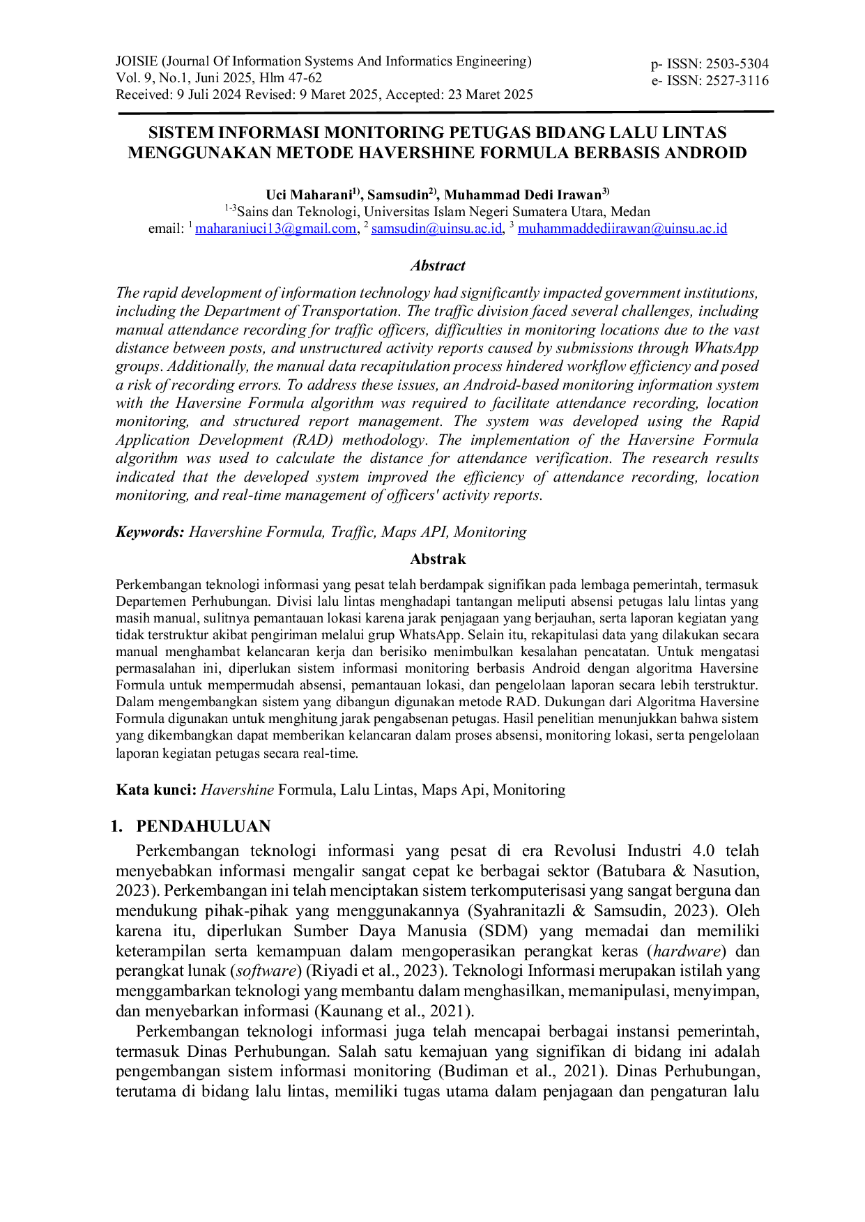 JURIS System Information Monitoring of Traffic Officers Using Havershine Formula Based on Android
